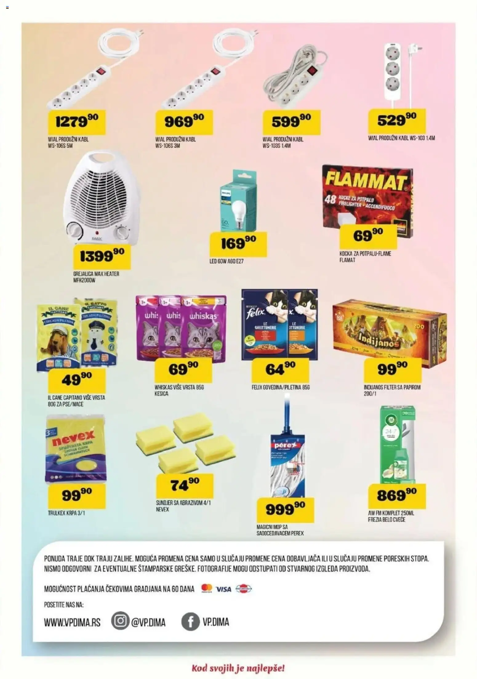 VP Dima katalog - važi od 04.12.2025 | Strana: 16 | Proizvode: Kabl, Grejalica, Whiskas, Cvece