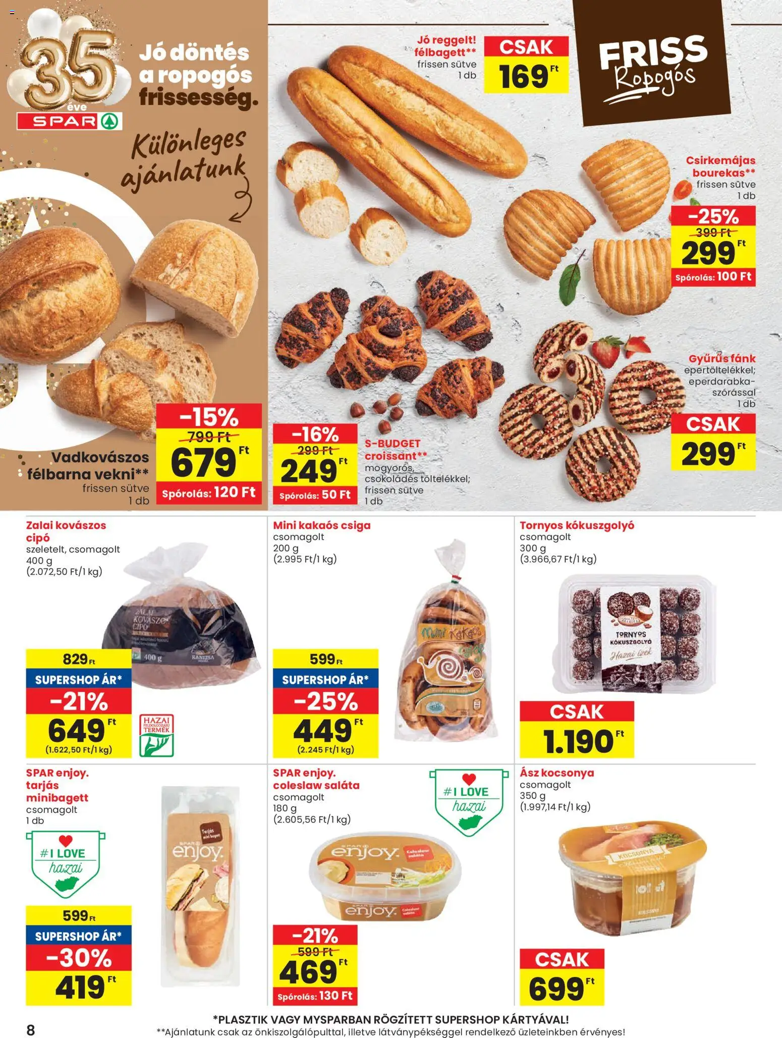 Spar akciós ujság - amely érvényes a következő dátumtól: 12.03.2026 | Oldal: 8 | Termékek: Croissant, Fánk, Kakaós csiga, Saláta