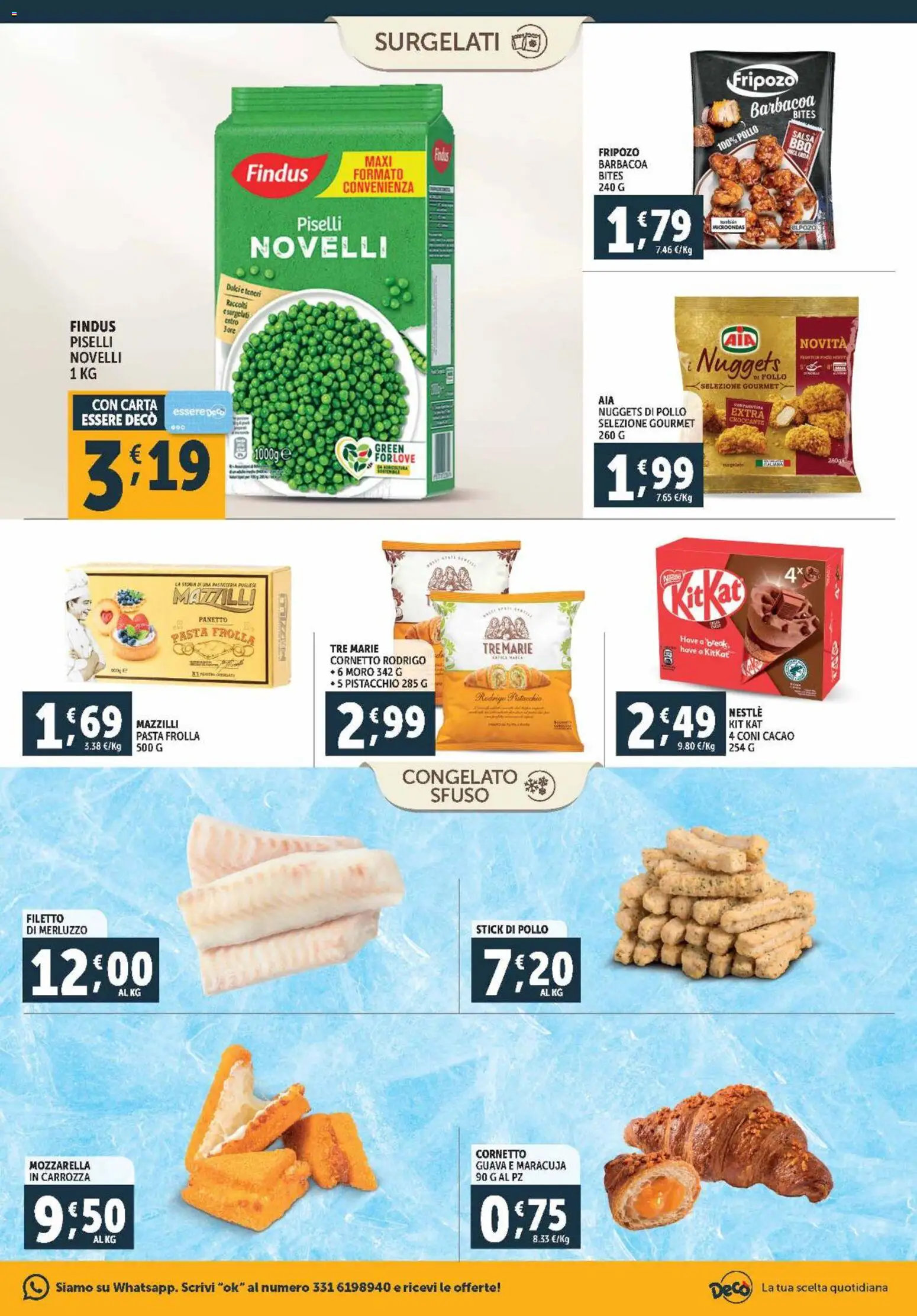 Volantino Decò del 28.10.2025 | Pagina: 7 | Prodotti: Cornetto, Nuggets, Salsa, Pasta