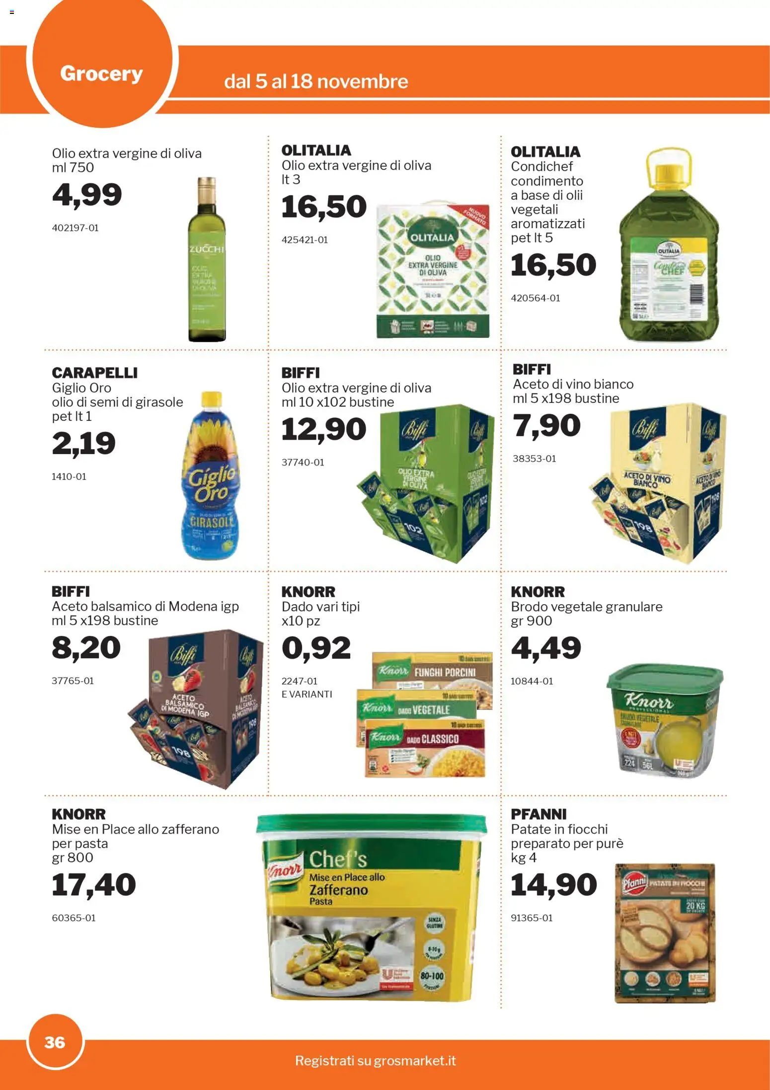 Volantino Sogegross del 05.11.2025 | Pagina: 36 | Prodotti: Fiocchi, Olio, Funghi, Olio di semi di girasole
