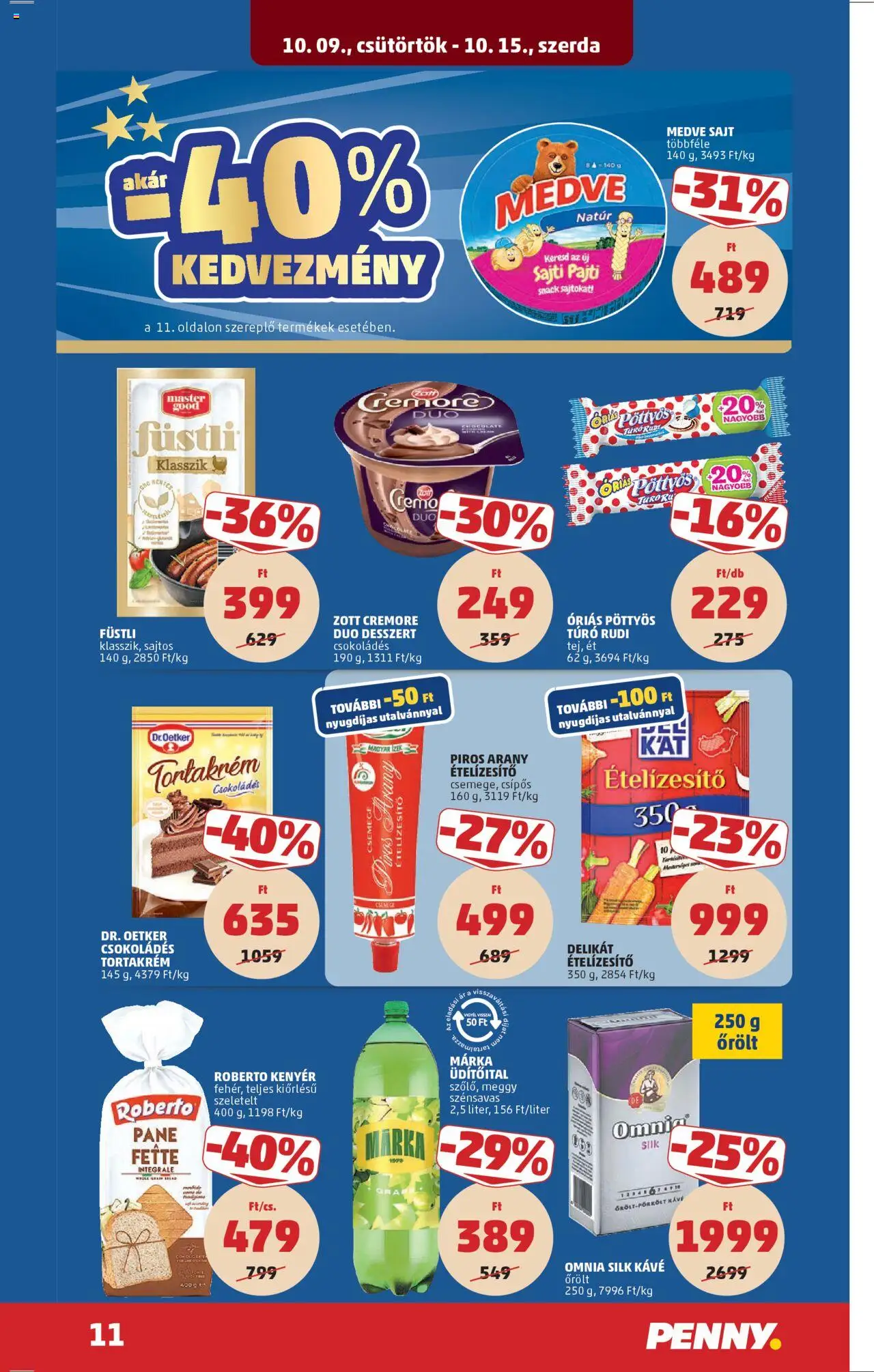 PENNY akciós ujság - amely érvényes a következő dátumtól: 09.10.2025 | Oldal: 15 | Termékek: Meggy, Túró rudi, Cottage cheese, Ételízesítő