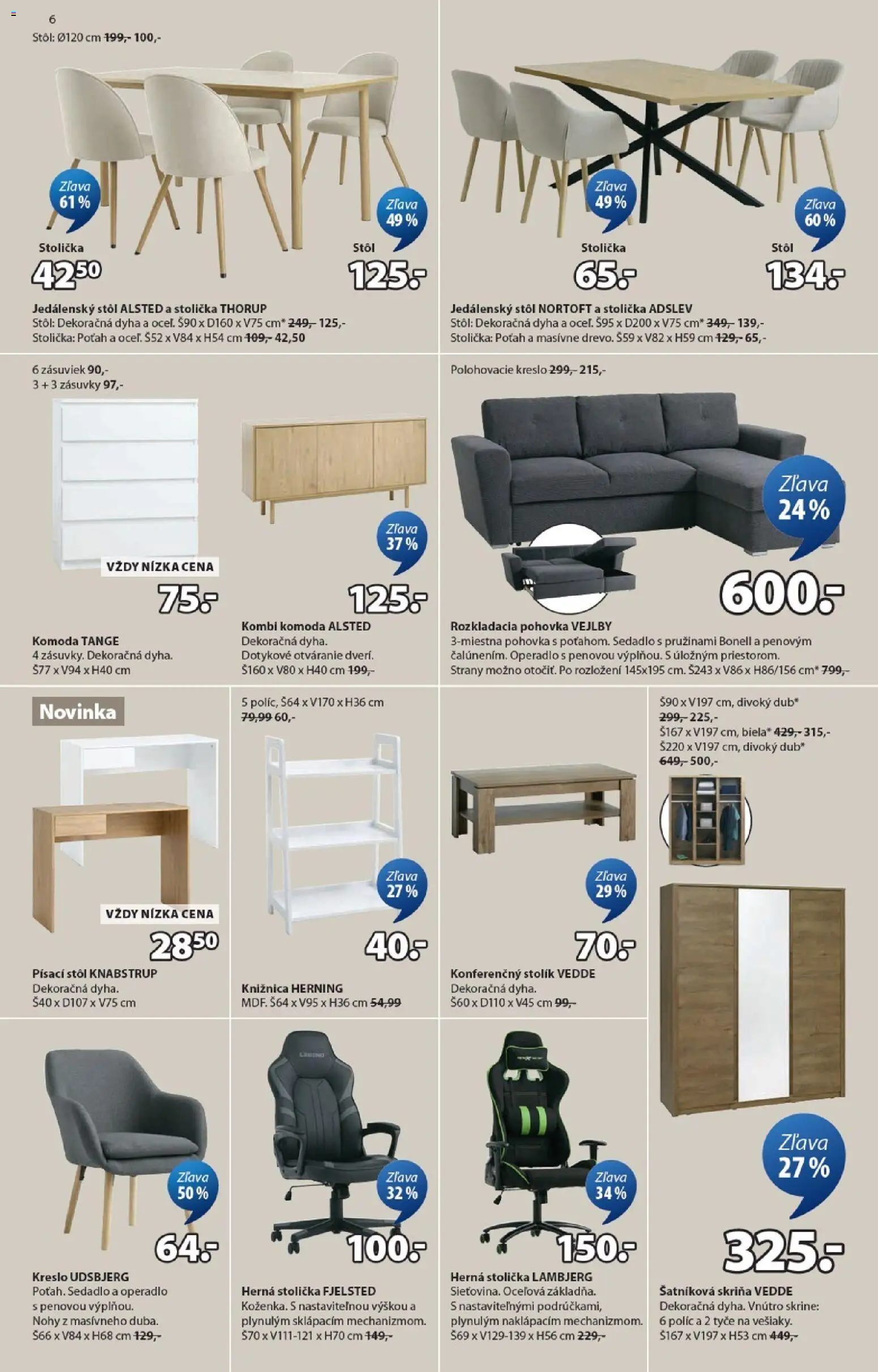 Nové JYSK akcie – leták je platný od 18.02.2026 | Strana: 6 | Produkty: Rozkladacia pohovka, Pohovka, Šatníková skriňa, Skriňa