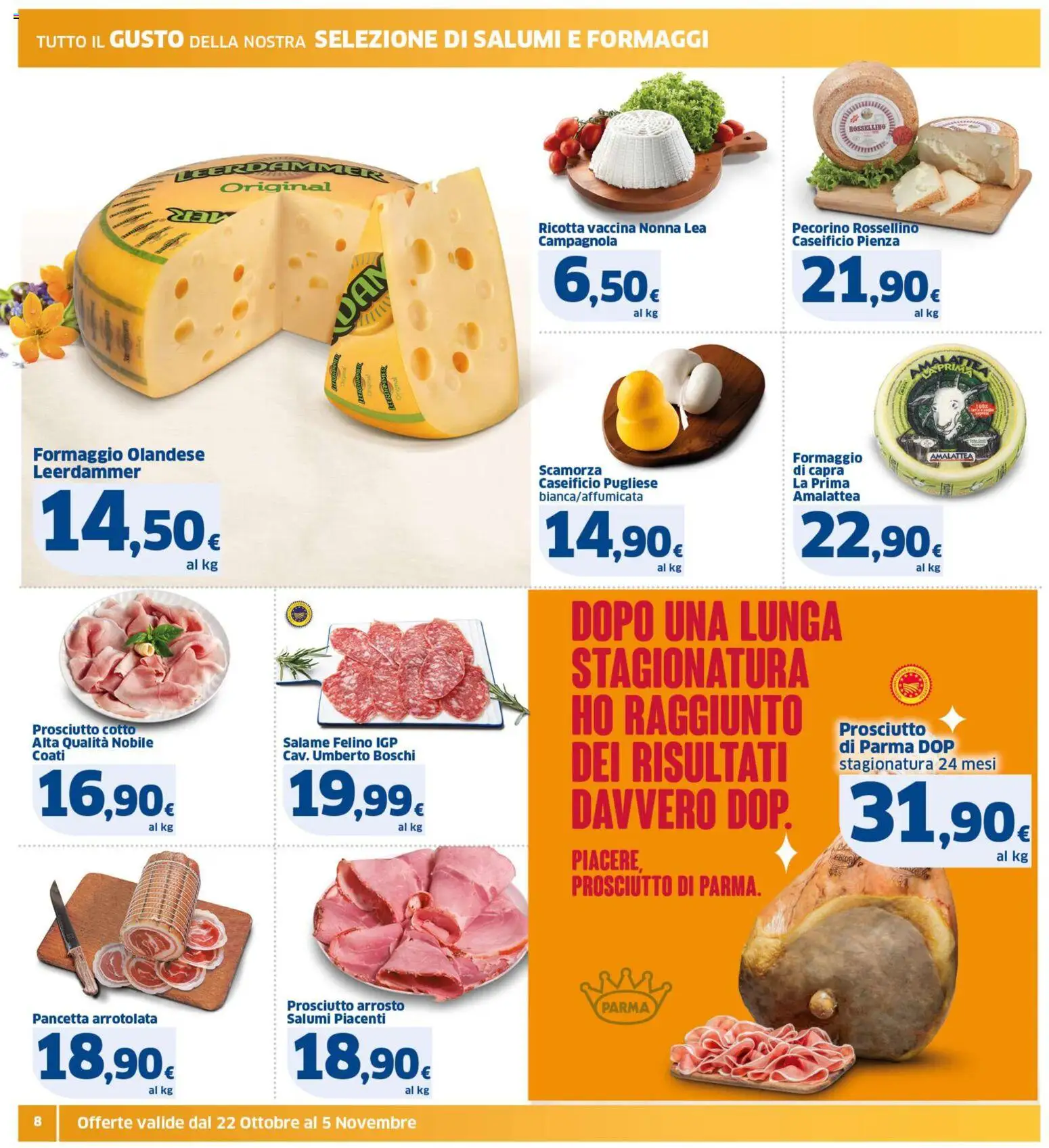 Volantino SIGMA del 22.10.2025 | Pagina: 8 | Prodotti: Arrosto, Salame, Pancetta, Ricotta