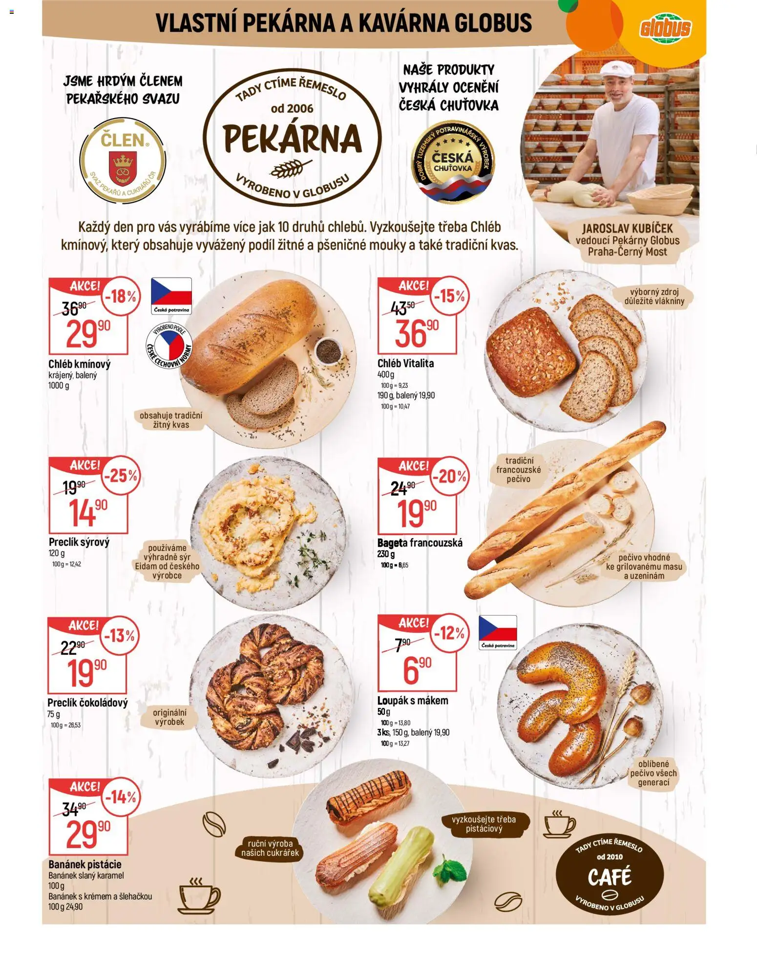 Globus leták - Praha Černý Most od 25.02.2026 | Strana: 7 | Produkty: Slaný karamel, Mošt, Pečivo, Pekárna