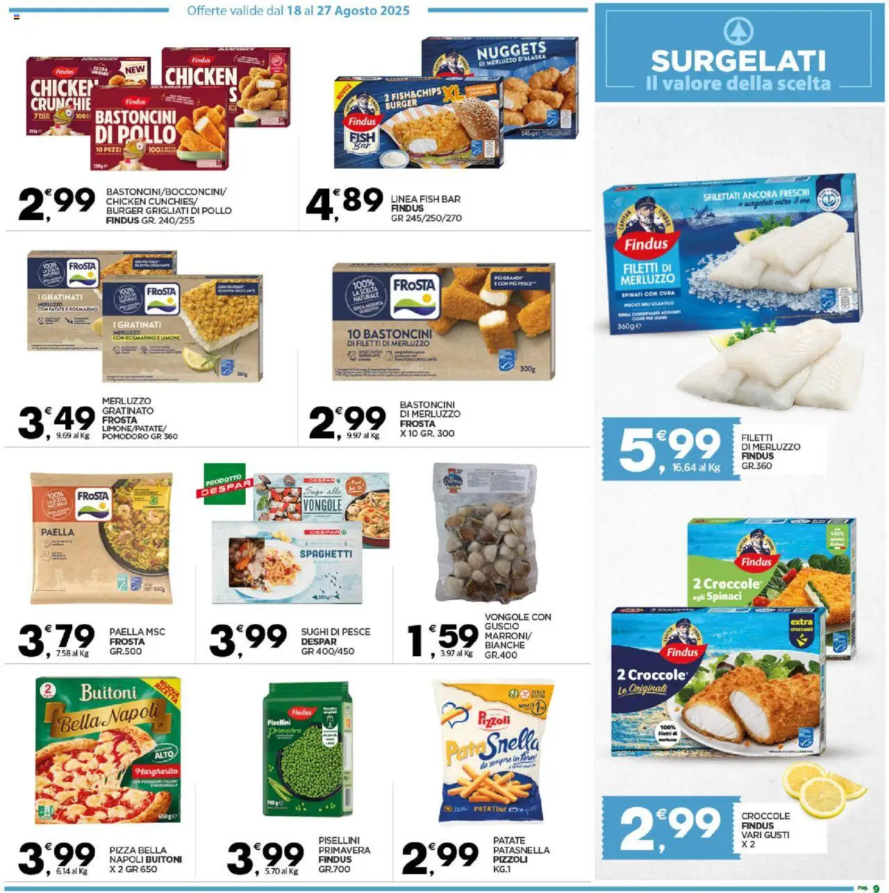 Volantino Despar del 24.08.2025 | Pagina: 9 | Prodotti: Rosmarino, Pizza, Pomodoro, Paella