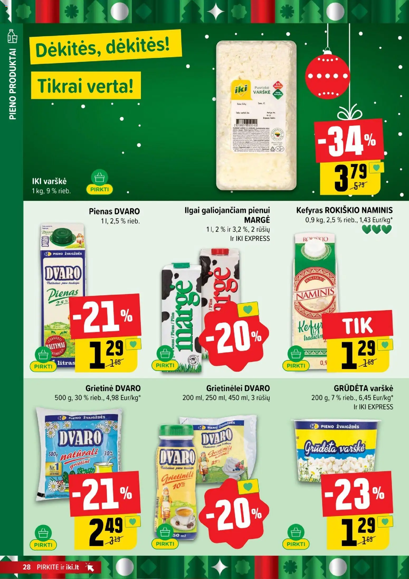 IKI akcijos nuo 22.12.2025 | Puslapis: 28 | Prekių: Pienas, Varškė, Grietinė