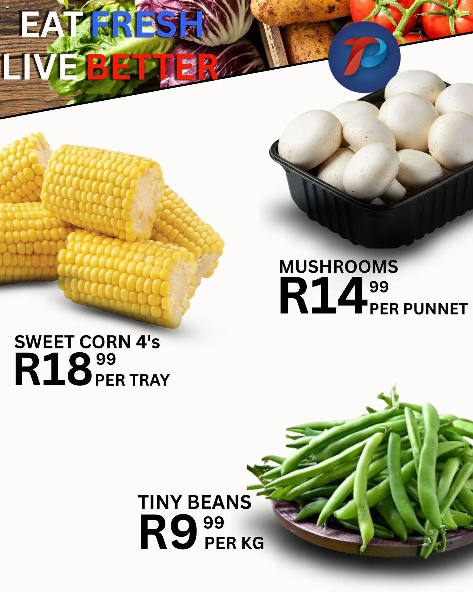 New Take n Pay catalogue – valid from 06.03.2026 | Page: 10 | Products: Corn, Mushrooms, Beans, Tray
