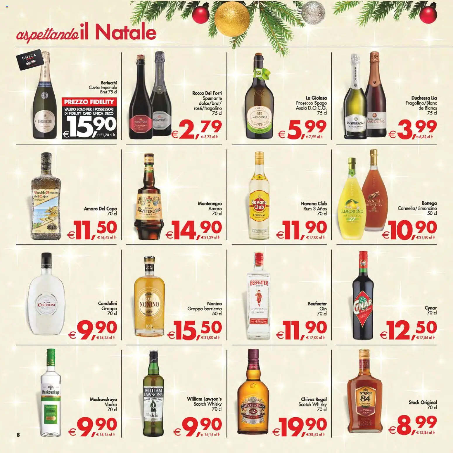 Volantino Decò del 05.12.2025 | Pagina: 8 | Prodotti: Whisky, Rum, Grappa, Amaro