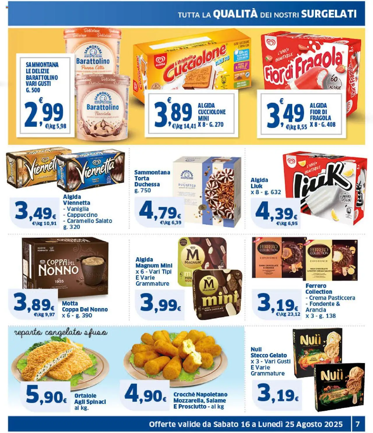 Volantino SIGMA del 16.08.2025 | Pagina: 7 | Prodotti: Crema, Gelato, Prosciutto, Torta