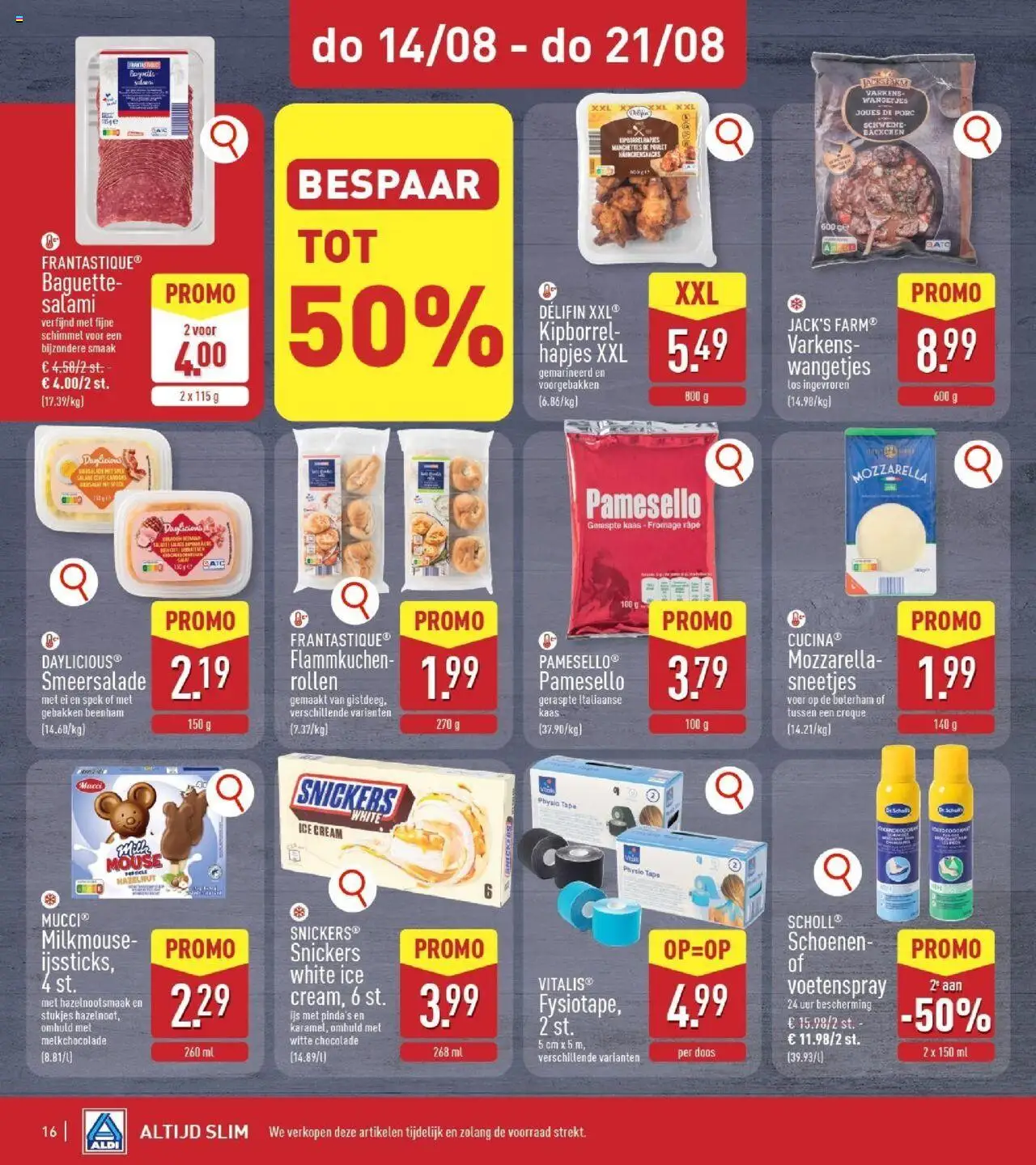  | Pagina: 16 | Producten: Salade, Snickers, Chocolade, Salami