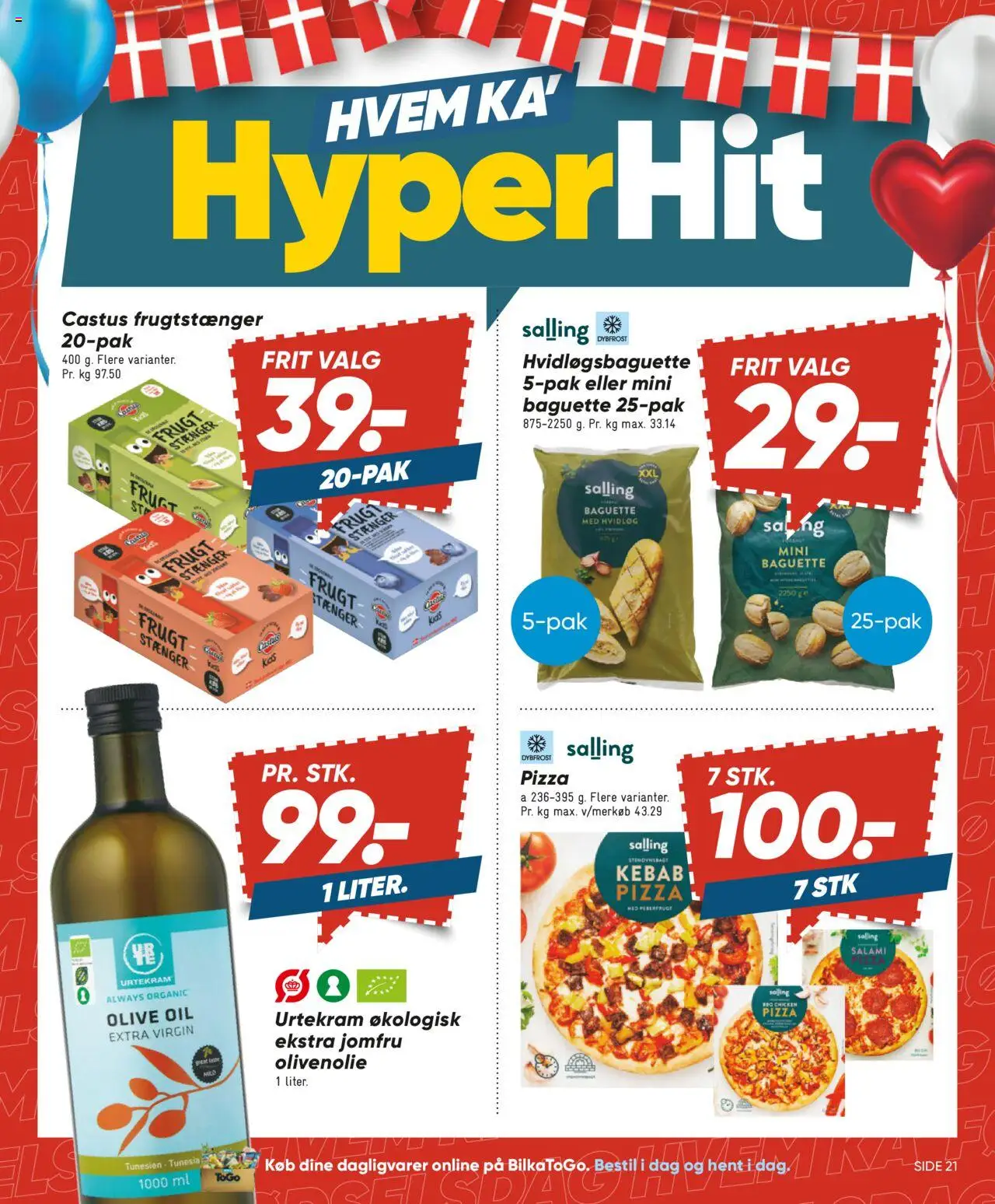 Bilka Tilbudsavis gyldig fra 01.08.2025 | Side: 21 | Produkter: Pizza, Hvidløg, Olivenolie, Peberfrugt