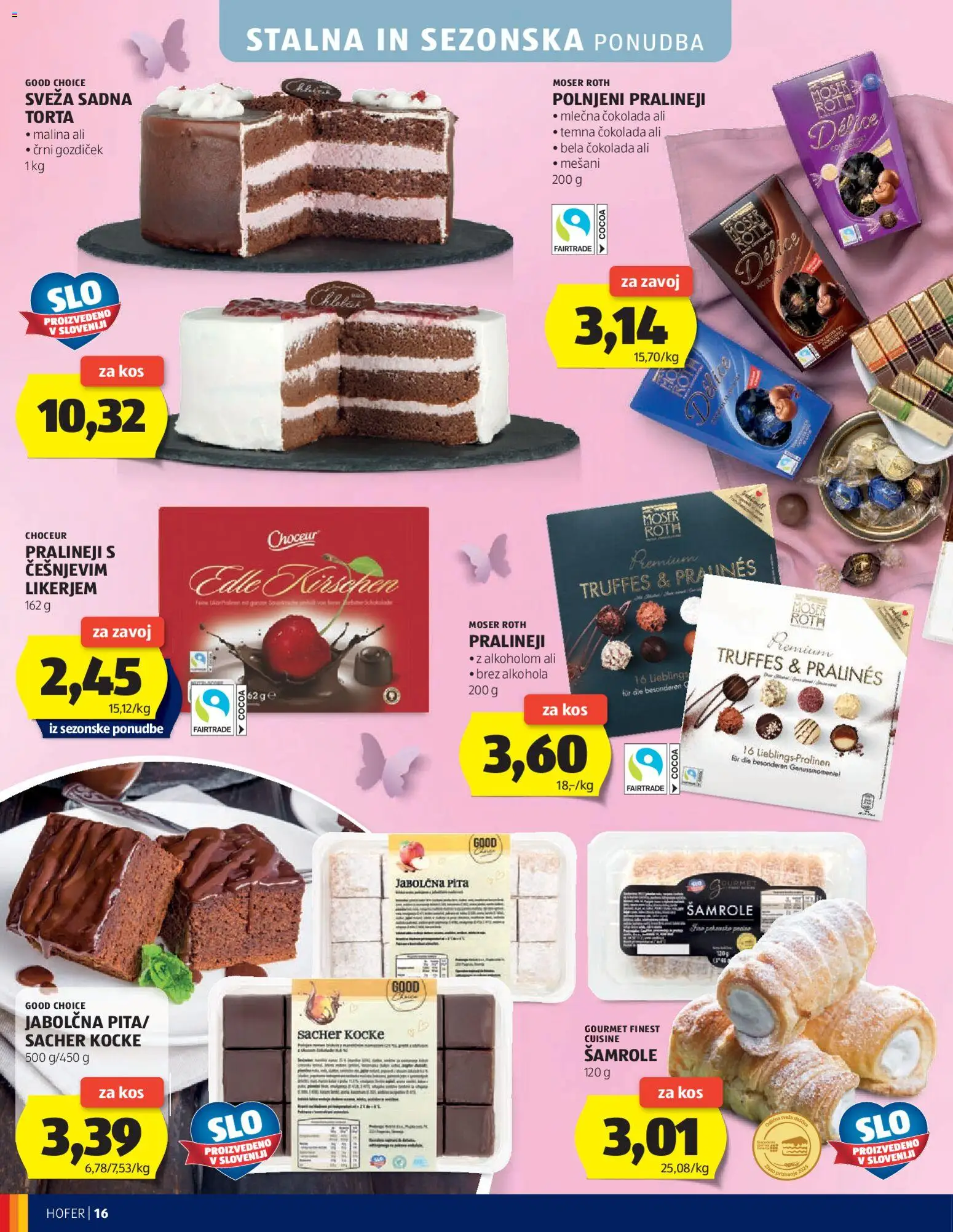 Novi Hofer katalog ponudbe – veljaven od 04.03.2026 | Stran: 16 | Izdelki: Pita, Torta, Kos, Cokolada