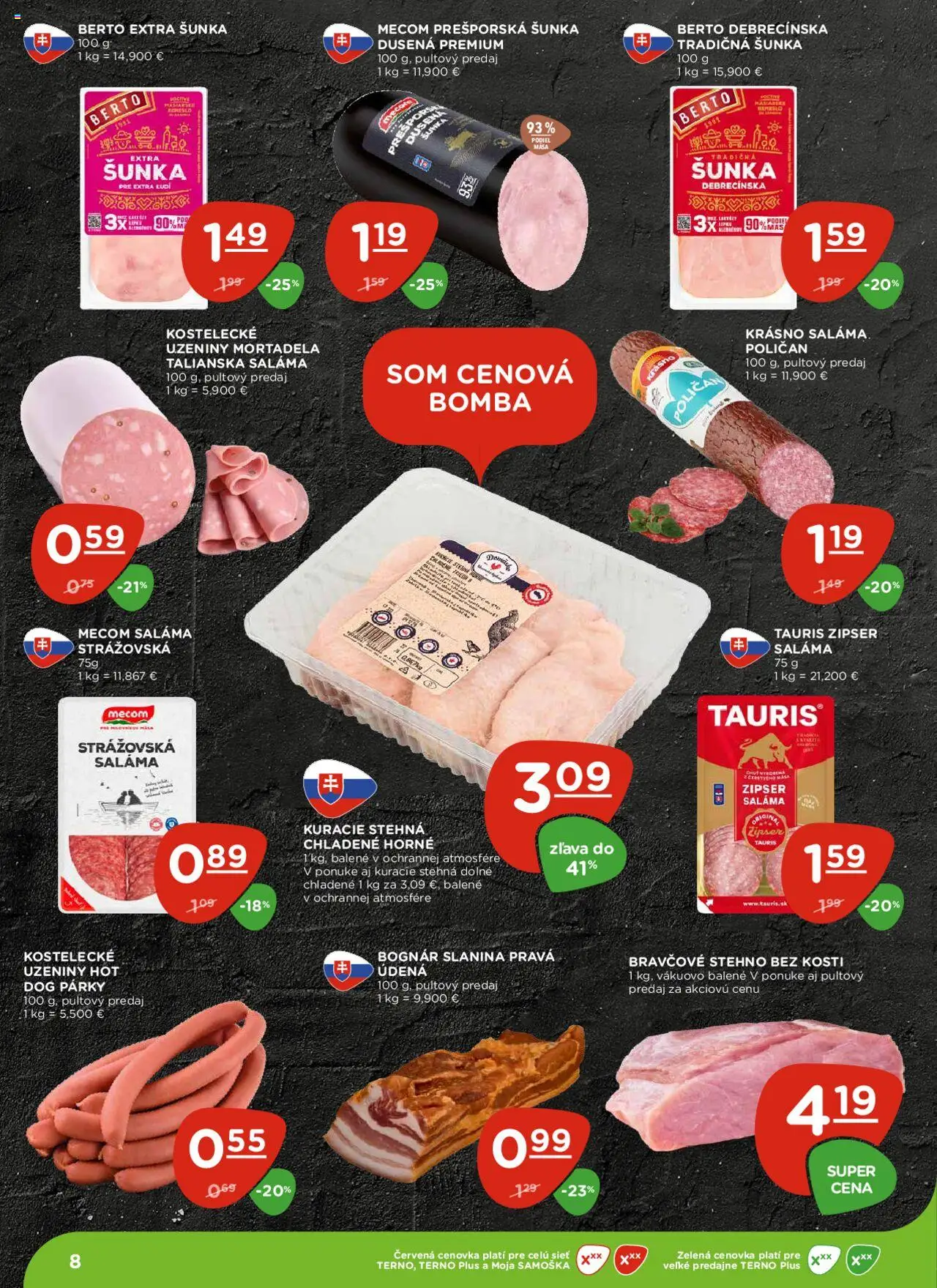 Nové Terno akcie – leták je platný od 09.10.2025 | Strana: 8 | Produkty: Saláma, Šunka, Slanina, Kuracie stehná