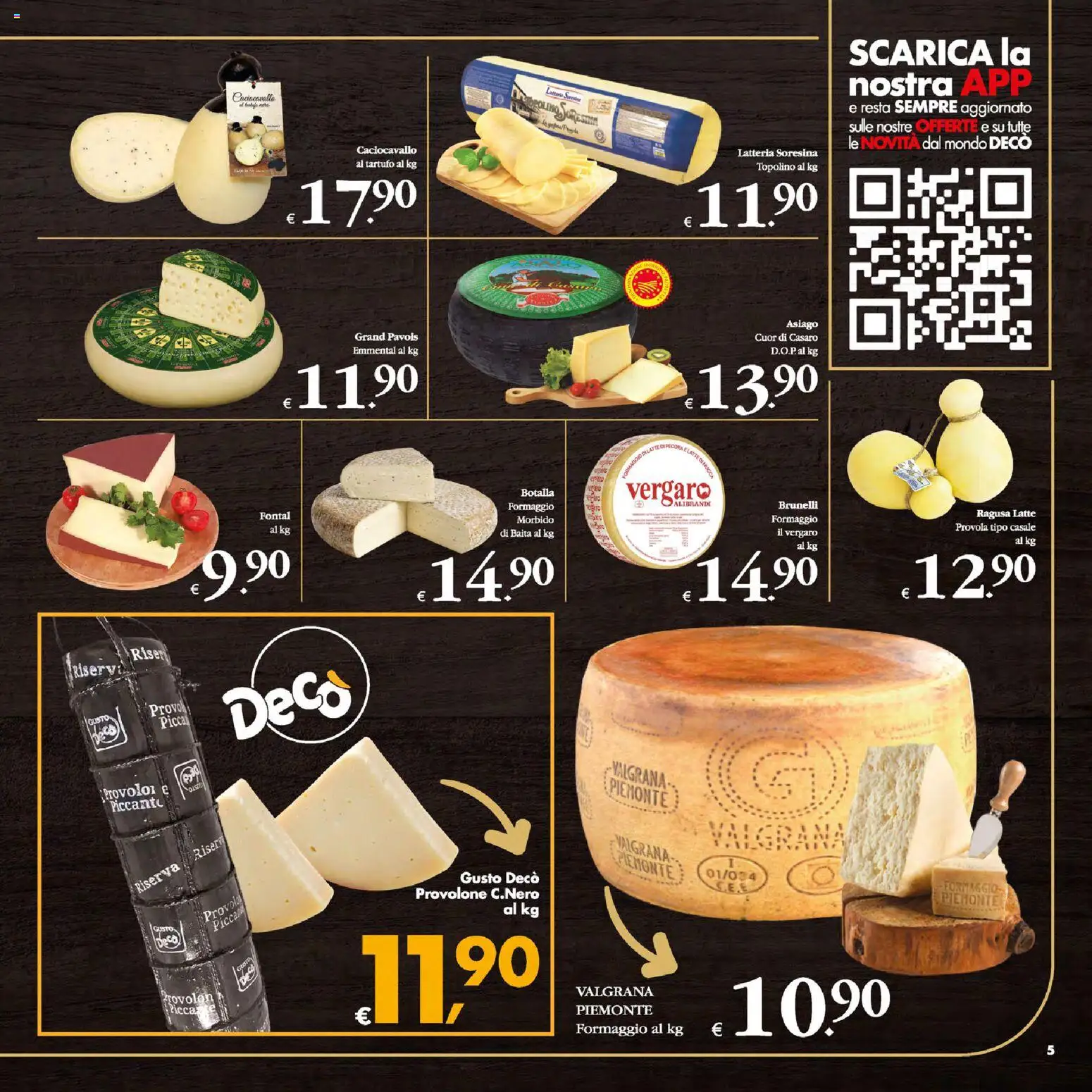 Volantino Decò del 13.01.2026 | Pagina: 5 | Prodotti: Tartufo, Provolone, Provola, Emmental