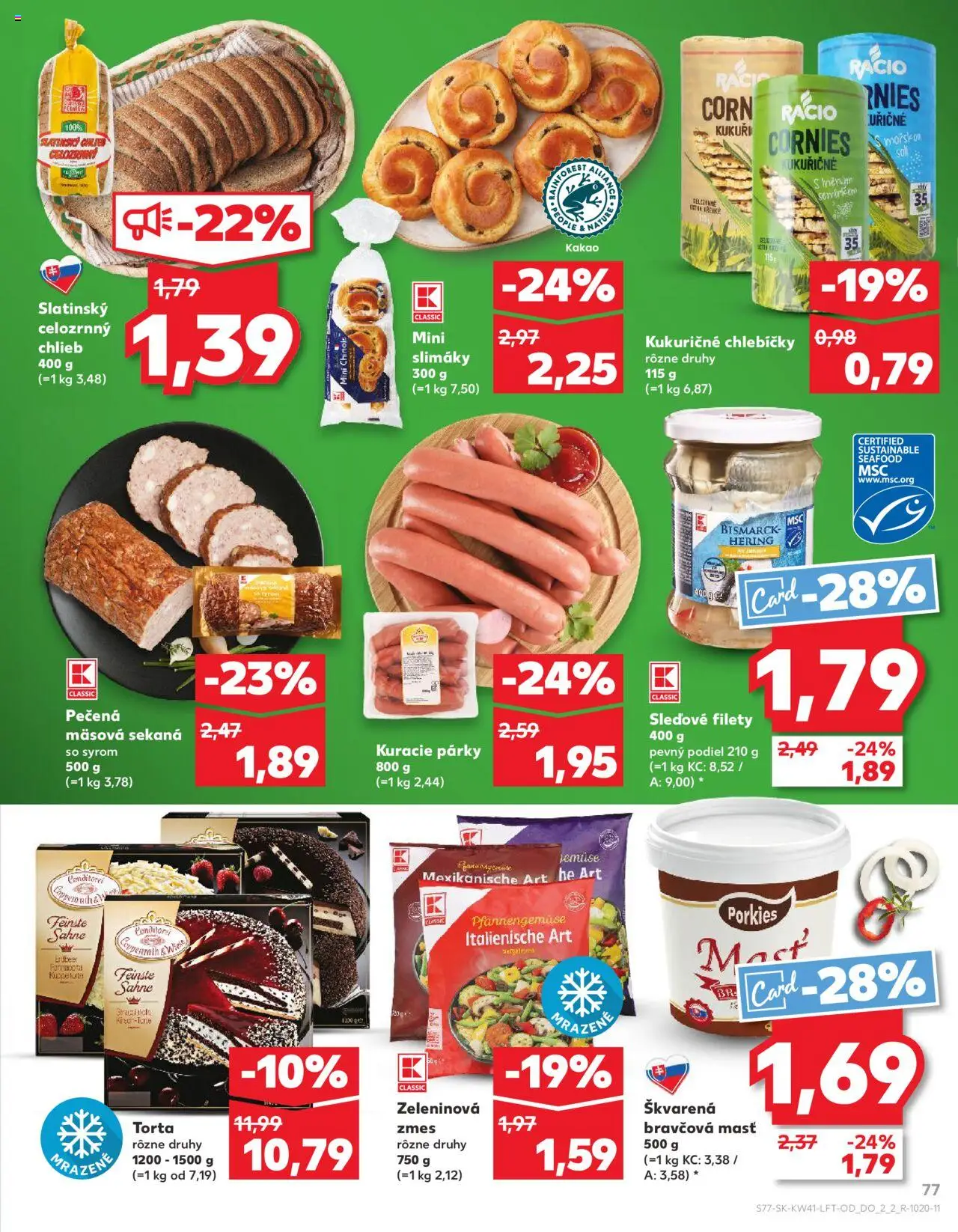 Nové Kaufland akcie – leták je platný od 09.10.2025 | Strana: 77 | Produkty: Slimáky, Torta, Párky, Kakao