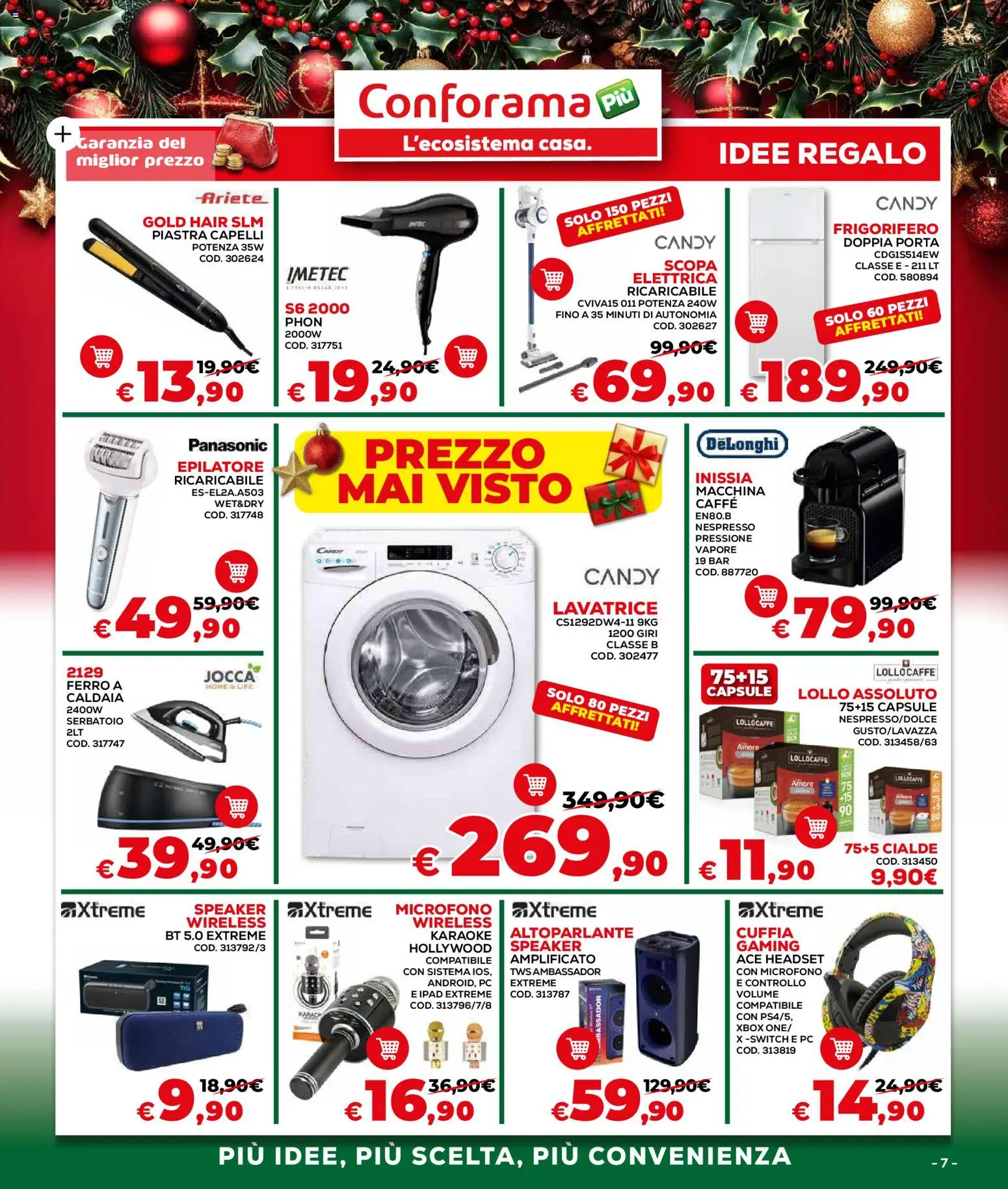Volantino Conforama del 04.12.2025 | Pagina: 7 | Prodotti: Caffè, Lavatrice, PC, Ipad