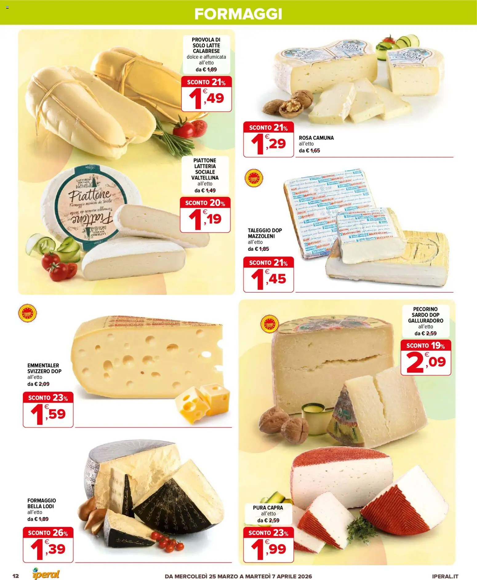 Volantino Iperal del 25.03.2026 | Pagina: 12 | Prodotti: Latte, Formaggio, Provola, Pecorino