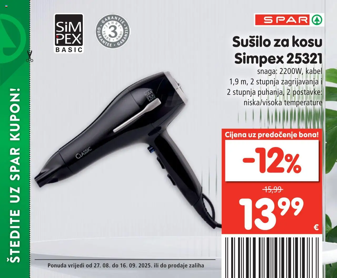 Spar katalog | vrijedi od 27.08.2025 | Stranica: 15 | Proizvodi: Sušilo za kosu, Kabel