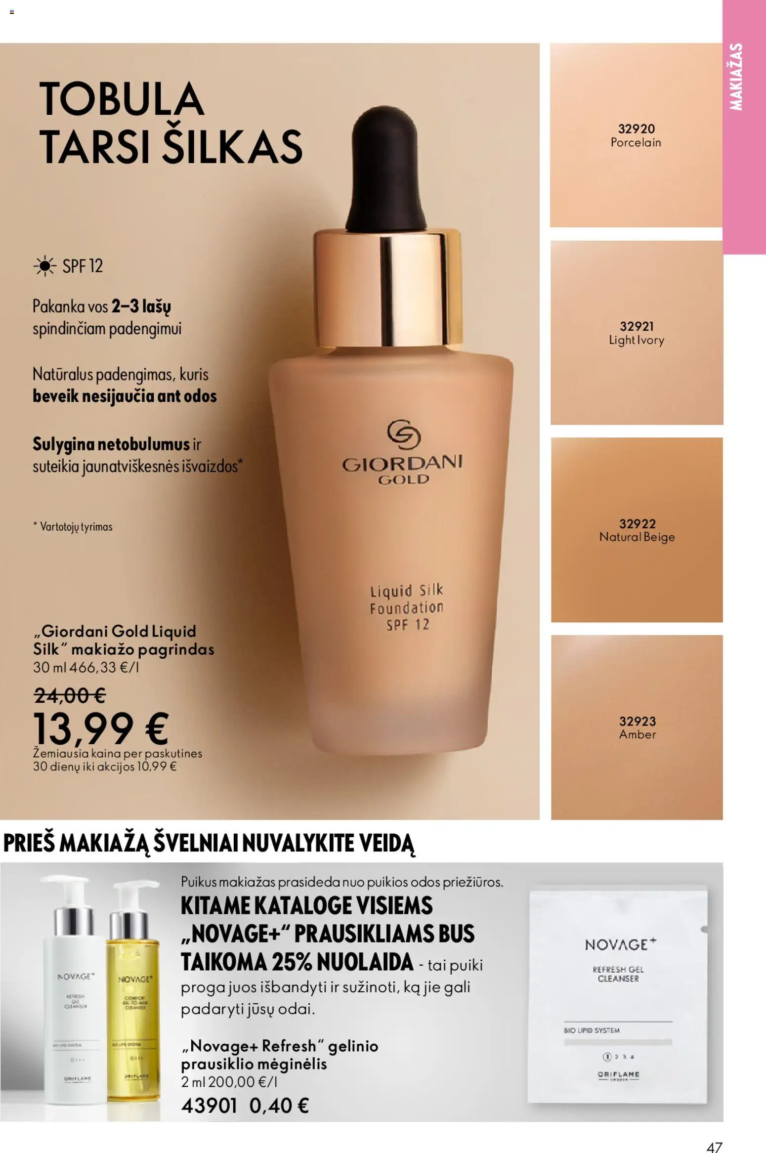 Oriflame akcijos nuo 31.12.2025 | Puslapis: 47 | Prekių: Makiažo pagrindas, Makiažas