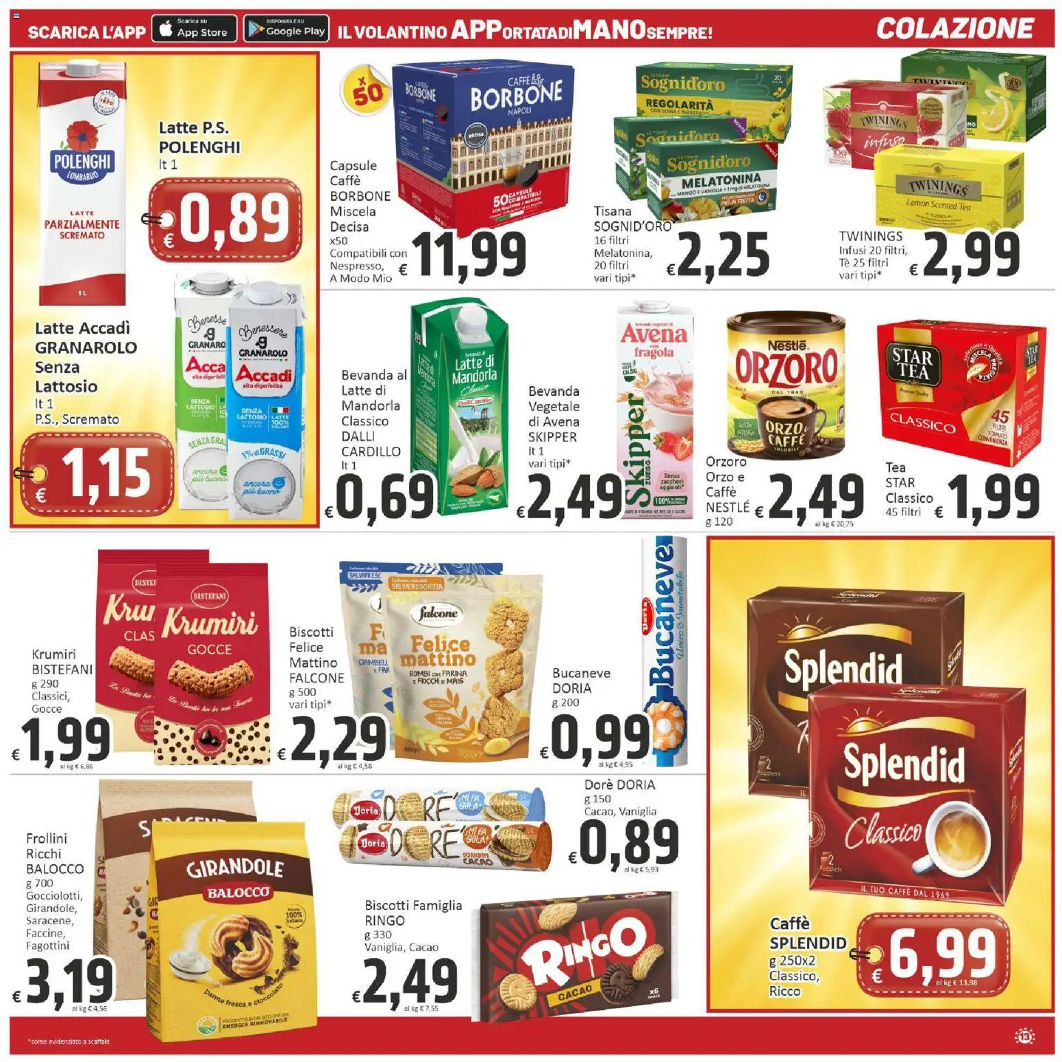 Volantino Paghi Poco del 07.04.2026 | Pagina: 13 | Prodotti: Zucchero, Mango, Farina, Scaffale