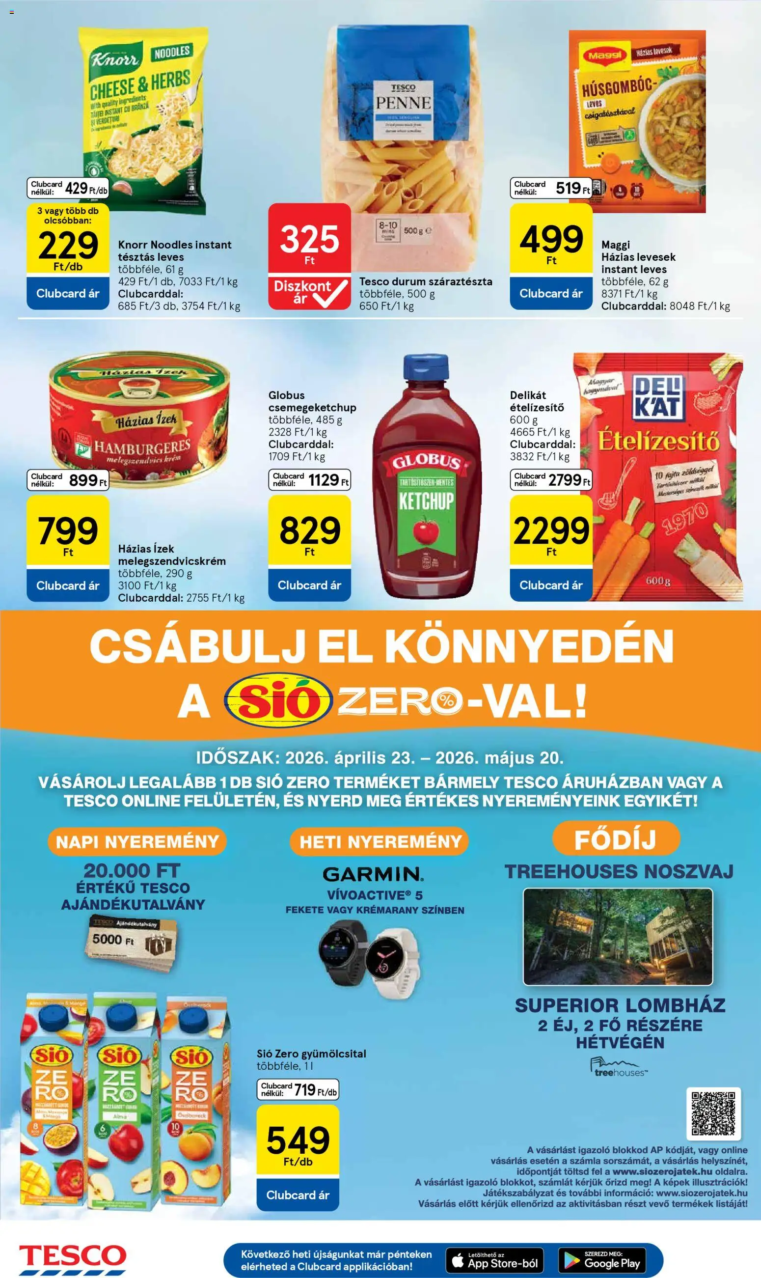 Tesco akciós ujság - amely érvényes a következő dátumtól: 29.04.2026 | Oldal: 22 | Termékek: Gyümölcsital, Melegszendvicskrém, Ketchup, Száraztészta