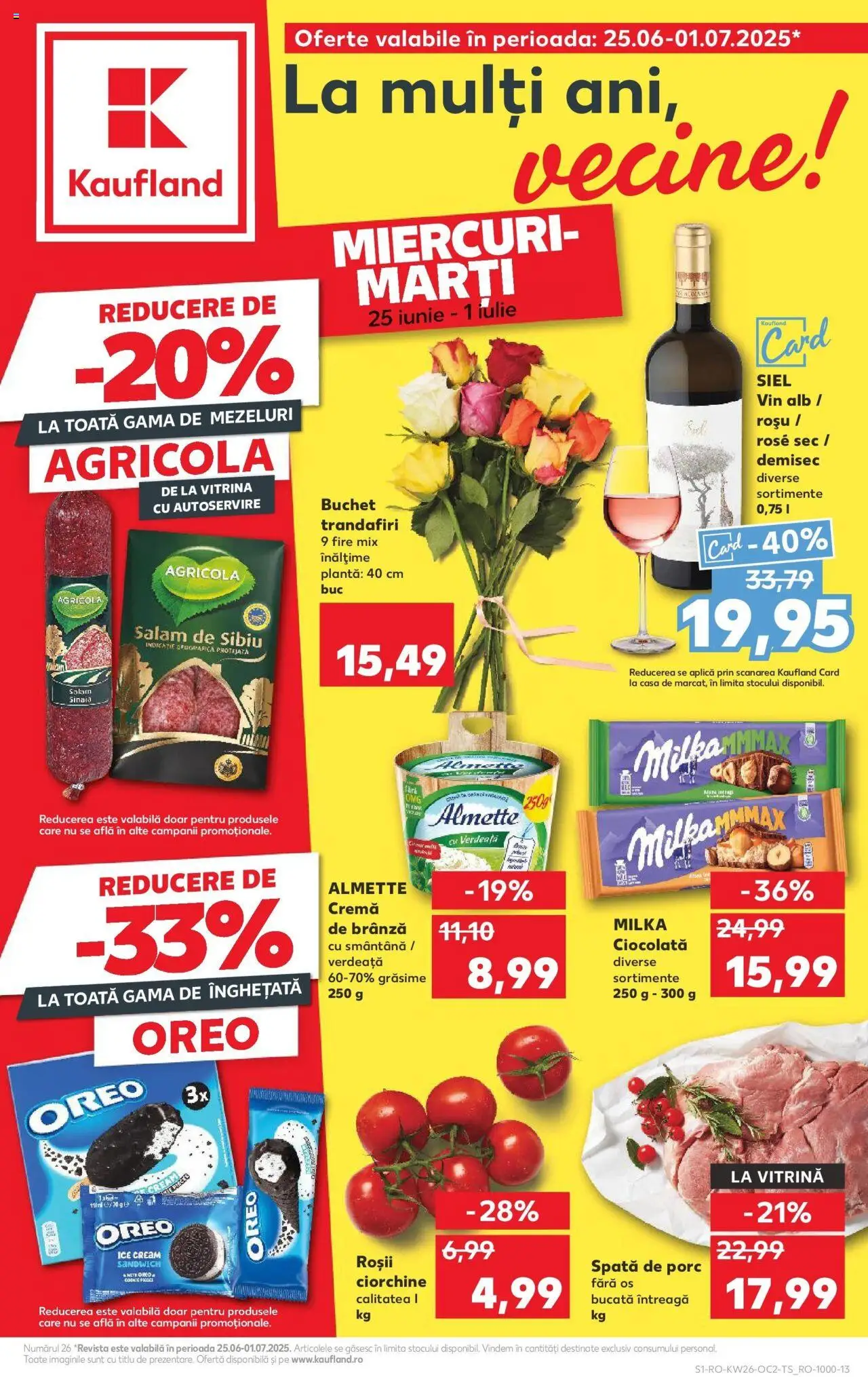Catalog Kaufland - Bucureşti – valabil de la 25.06.2025 | Pagină: 1 | Produse: Brânză, Ciocolată, Roșii, Înghețată