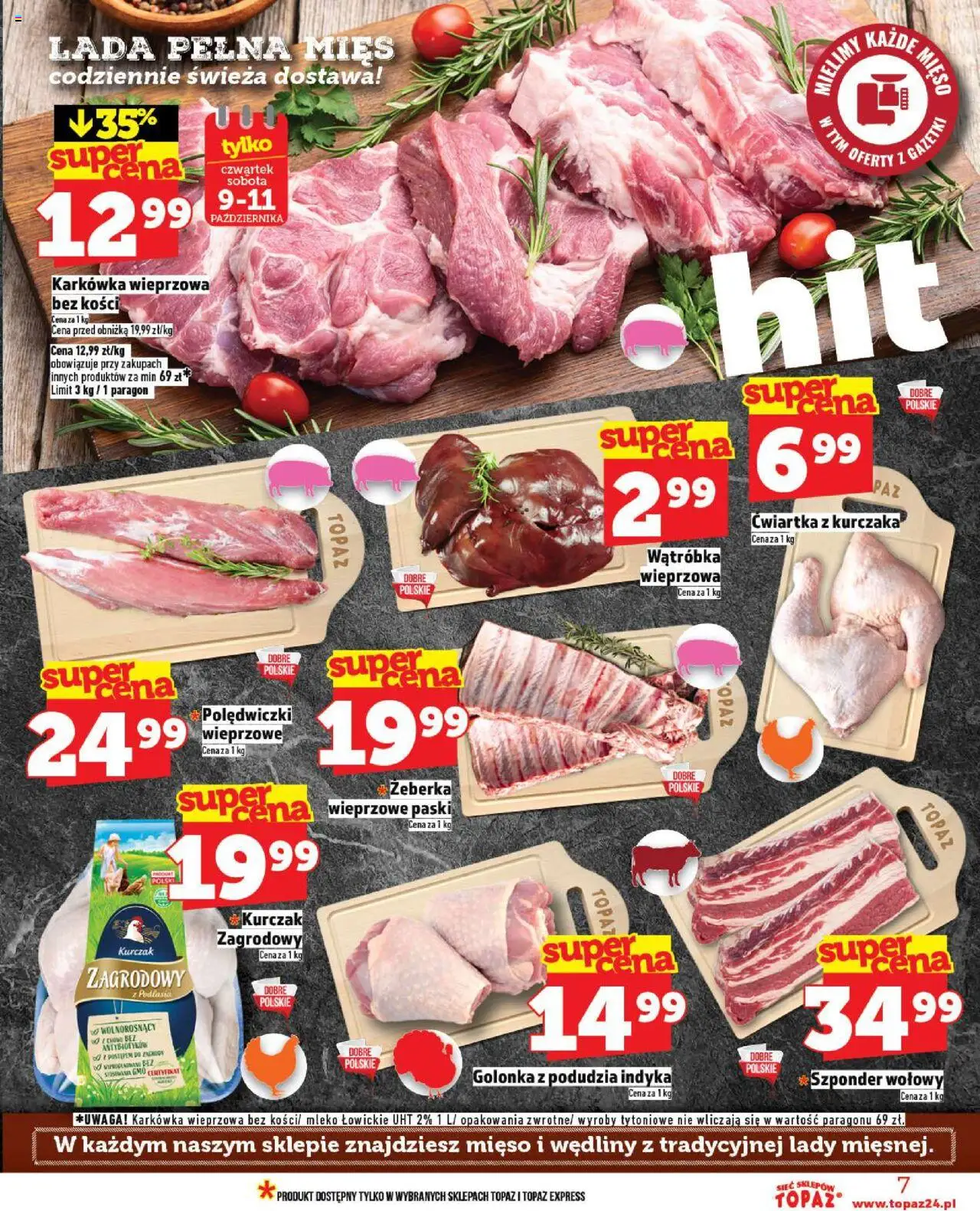 Topaz Gazetka od 09.10.2025 | Strona: 7 | Produkty: Kurczak, Wątróbka, Wędliny, Mleko łowickie