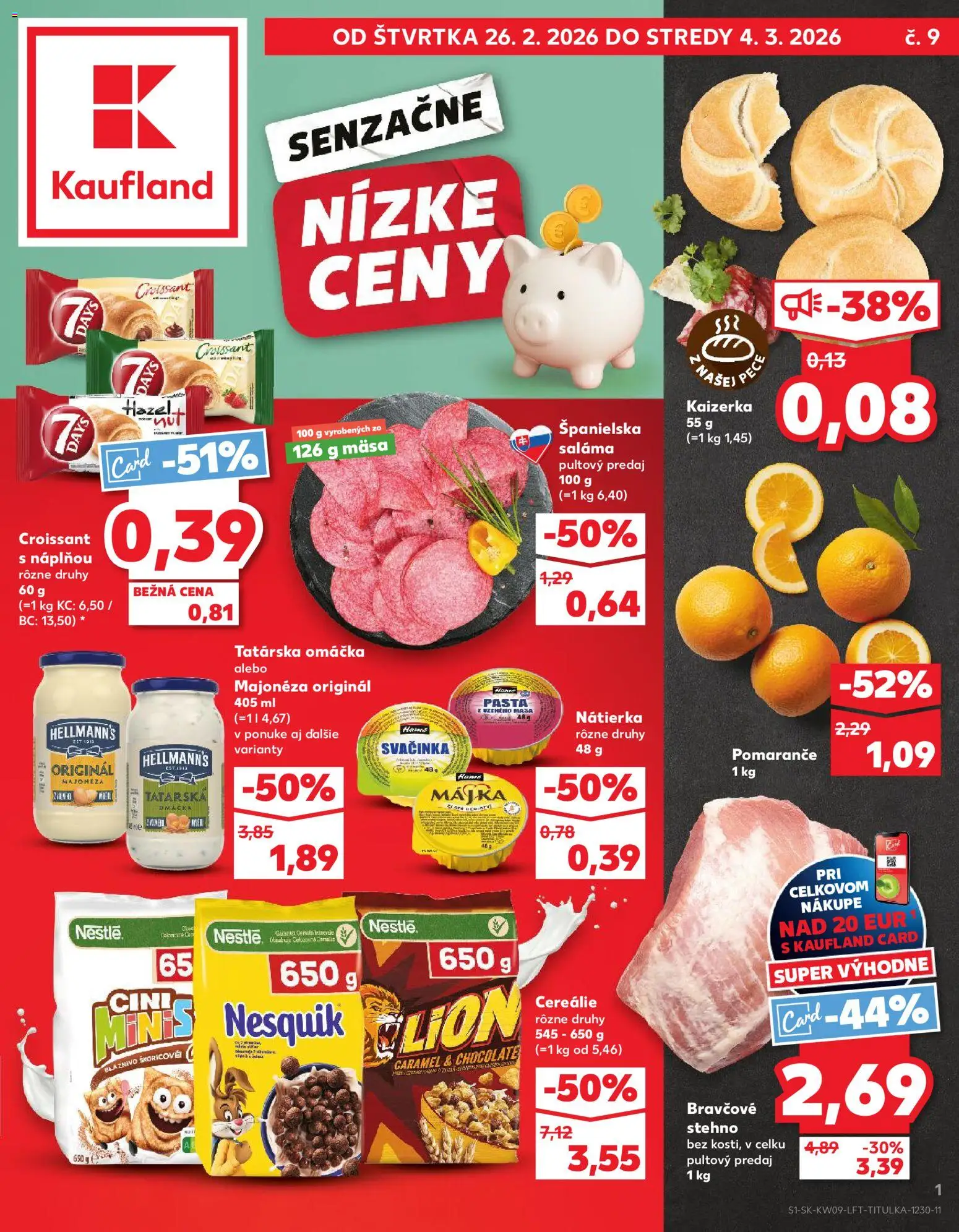 Nové Kaufland akcie – leták je platný od 26.02.2026 | Strana: 1 | Produkty: Pomaranče, Croissant, Cereálie, Nesquik