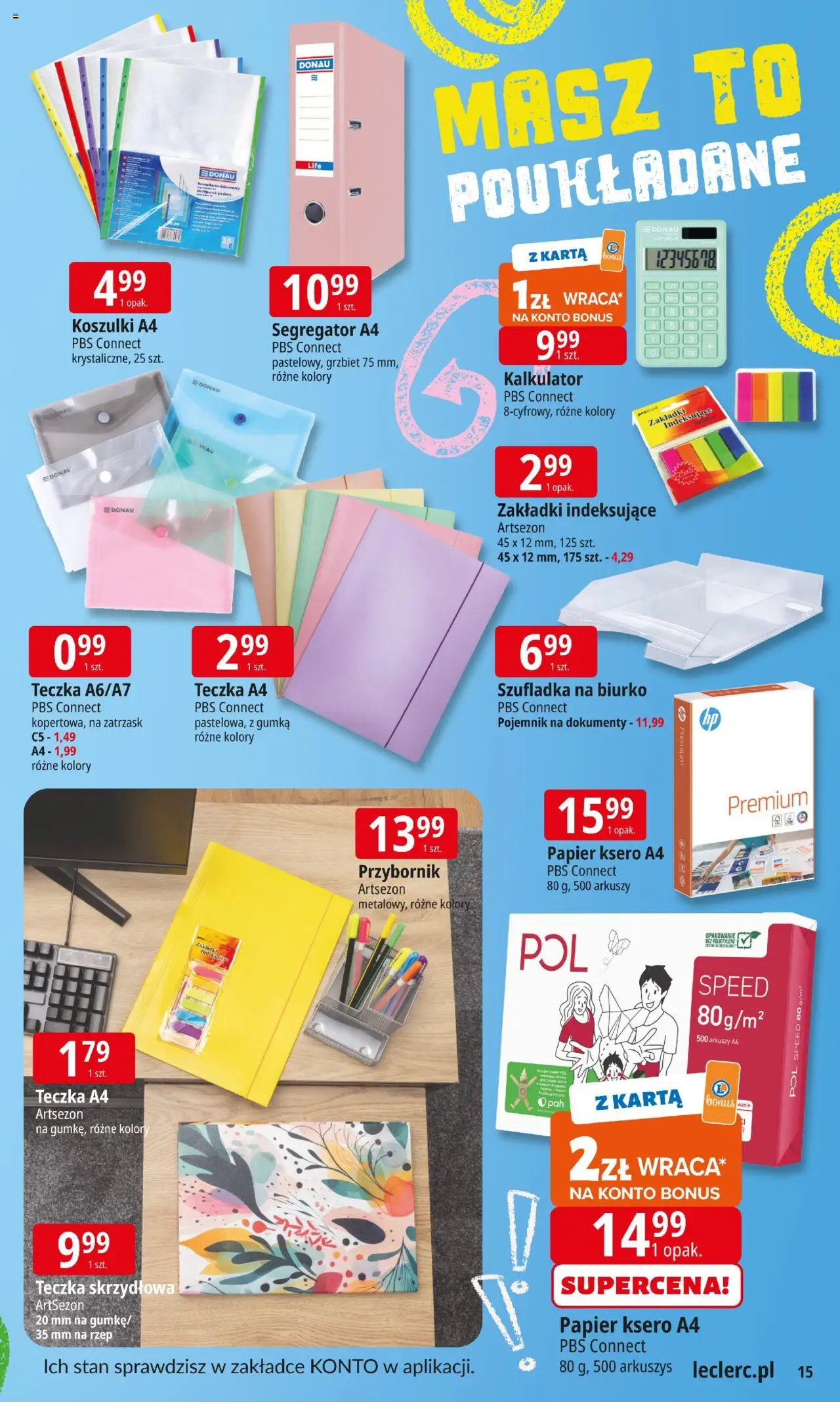 E.Leclerc Gazetka - Warszawa Jerozolimskie od 12.08.2025 | Strona: 15 | Produkty: Karta, Biurko, Grzbiet, Papier ksero