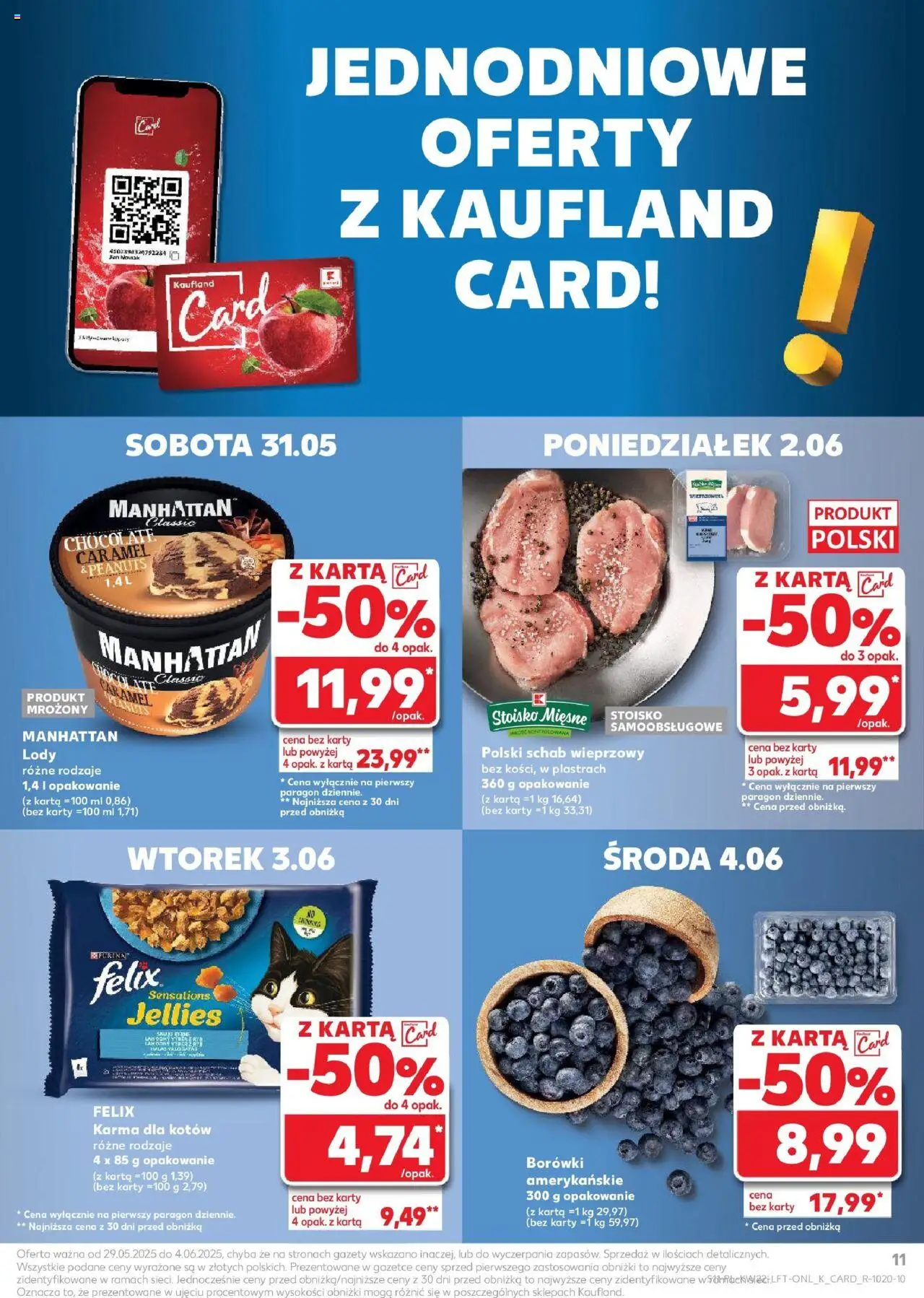 Kaufland gazetka od 29.05.2025 | Strona: 11 | Produkty: Karta, Schab wieprzowy, Karma dla kotów, Lody