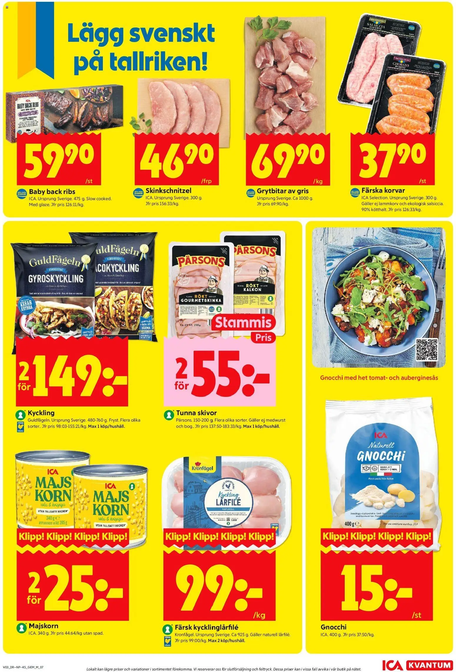ICA Kvantum reklamblad aktuell från 12.01.2026 | Sida: 9 | Produkter: Galler, Kalkon, Chorizo, Majs