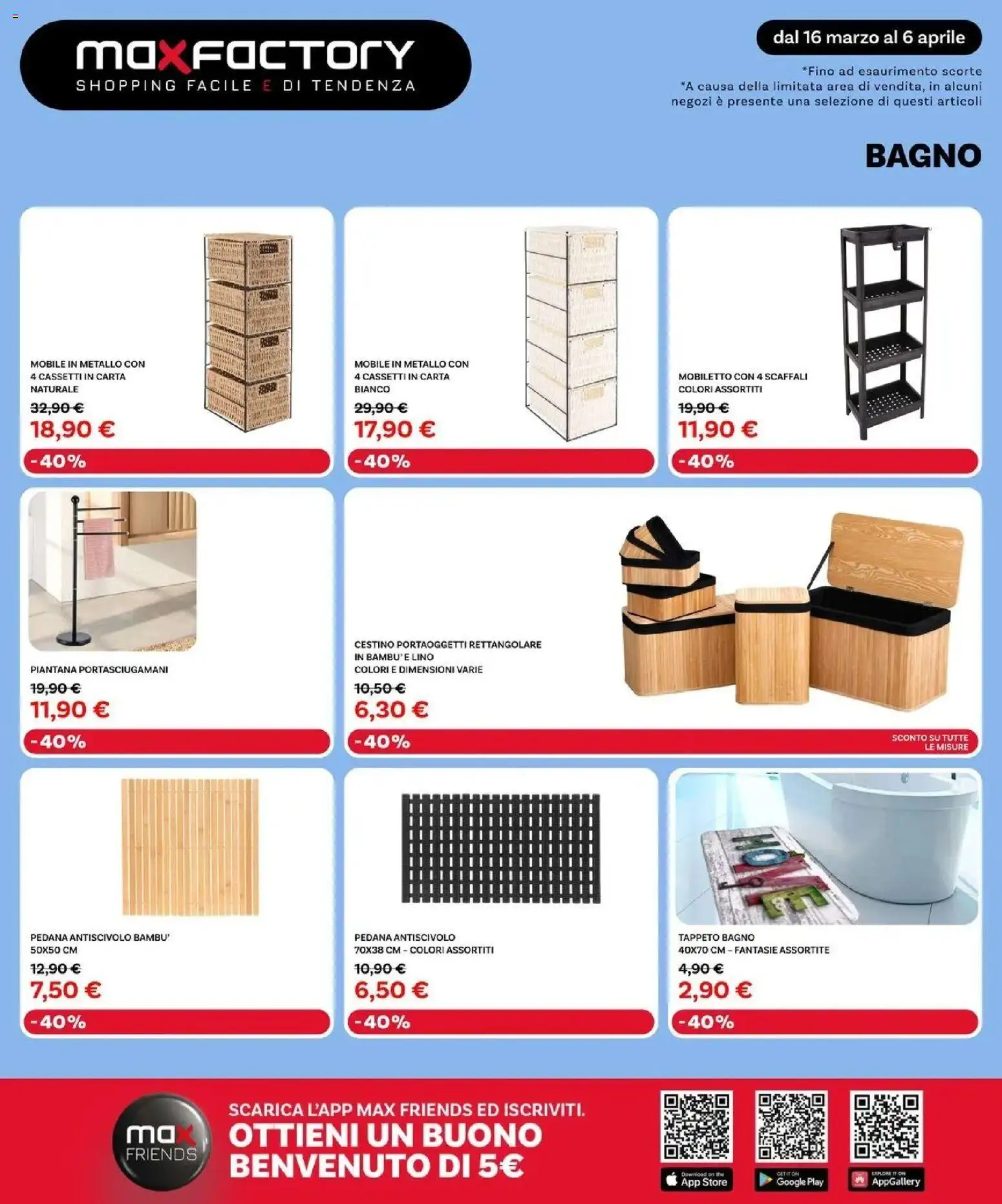 Volantino Max Factory del 15.03.2026 | Pagina: 14 | Prodotti: Mobile, Bagno, Cestino, Tappeto
