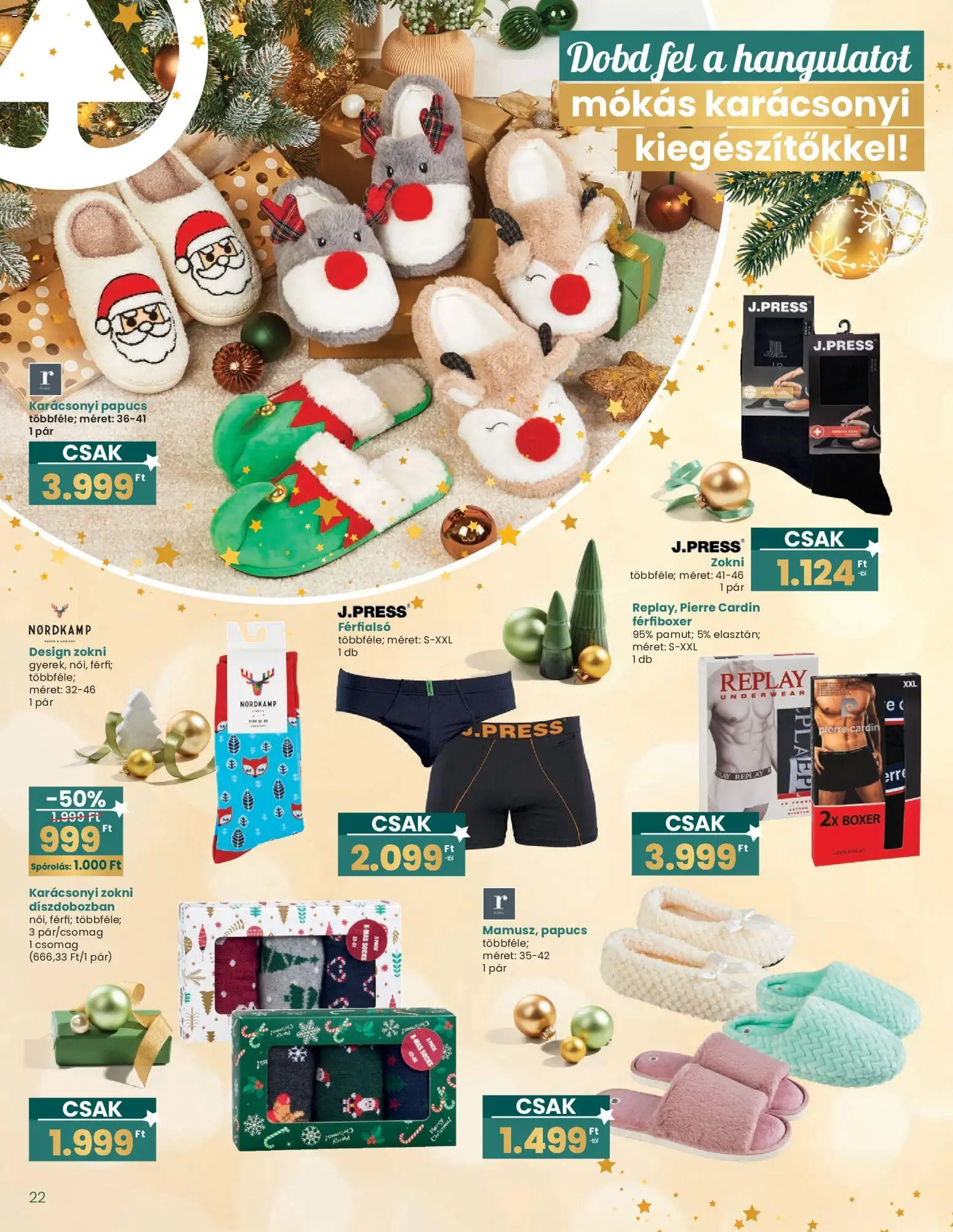 Interspar akciós ujság - amely érvényes a következő dátumtól: 20.12.2025 | Oldal: 22 | Termékek: Papucs, Zokni