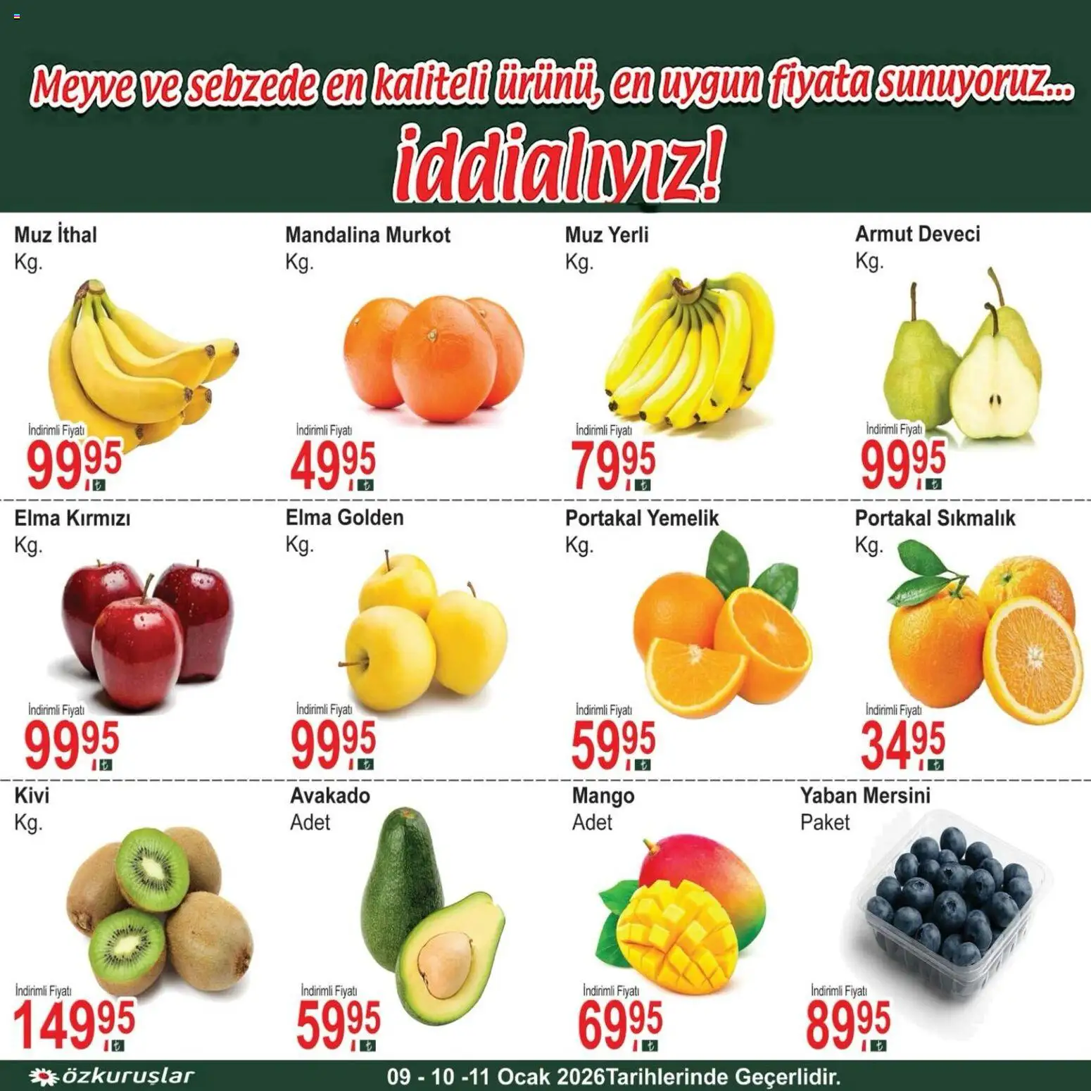 Özkuruşlar Sebze ve meyve - 09.01.2026 tarihinden itibaren geçerlidir | Sayfa: 1 | Ürünler: Portakal, Mandalina, Meyve, Mango