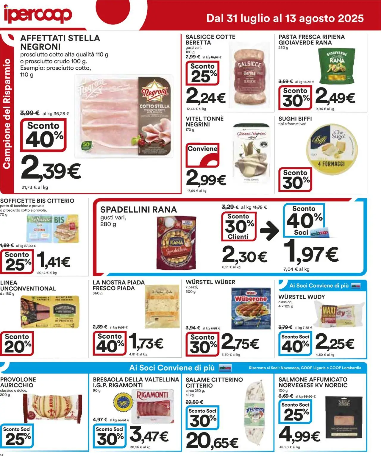Volantino Ipercoop del 31.07.2025 | Pagina: 14 | Prodotti: Prosciutto Crudo, Provolone, Tacchino, Provola