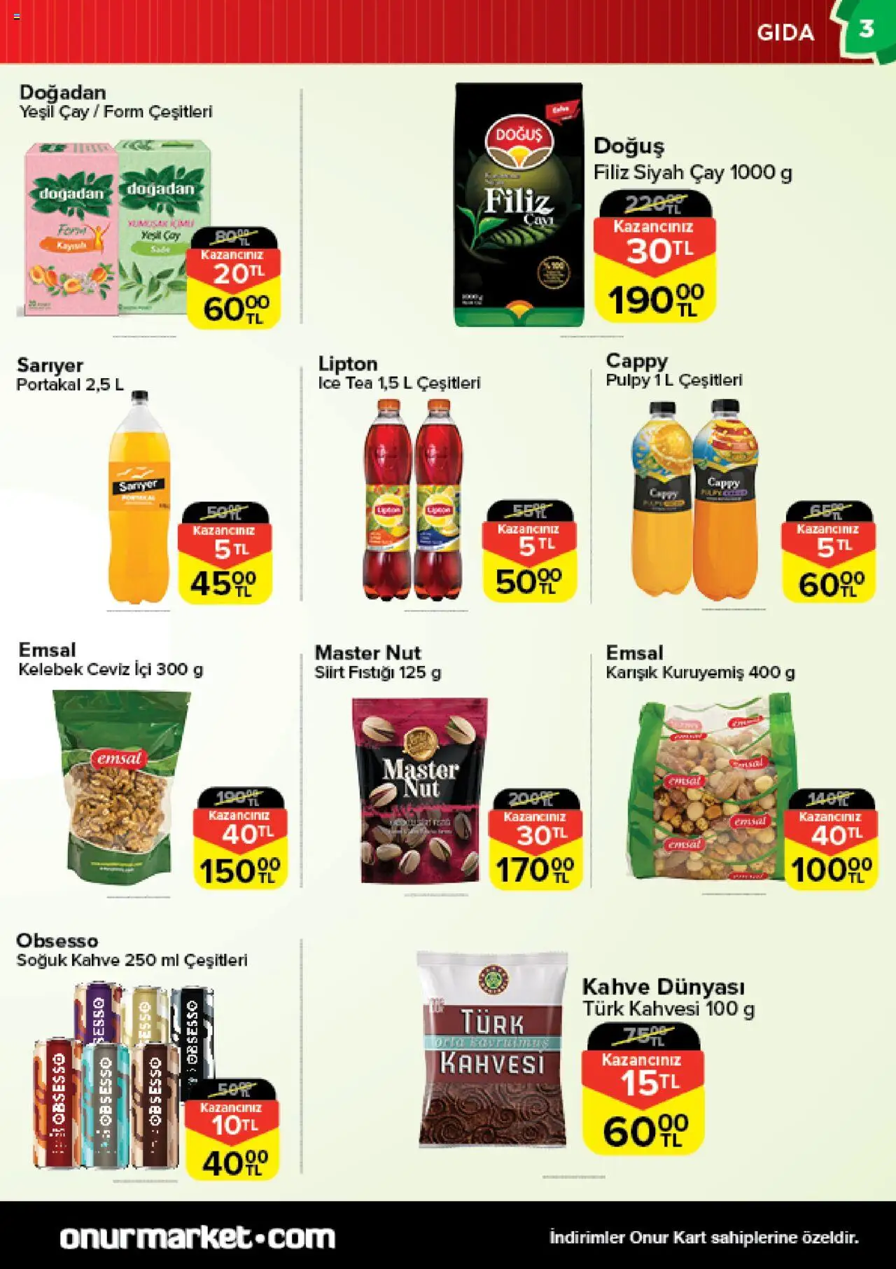 Onur Market Katalog - 19.08.2025 tarihinden itibaren geçerlidir | Sayfa: 3 | Ürünler: Portakal, Çay, Ceviz, Ice tea