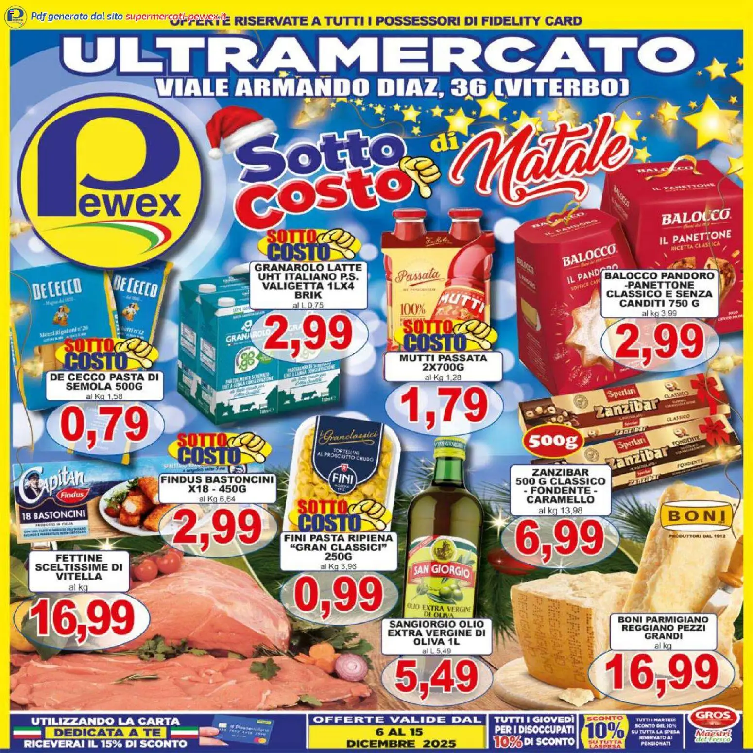 Volantino Pewex del 06.12.2025 | Pagina: 1 | Prodotti: Prosciutto Crudo, Olio extra vergine, Mutti passata, Parmigiano