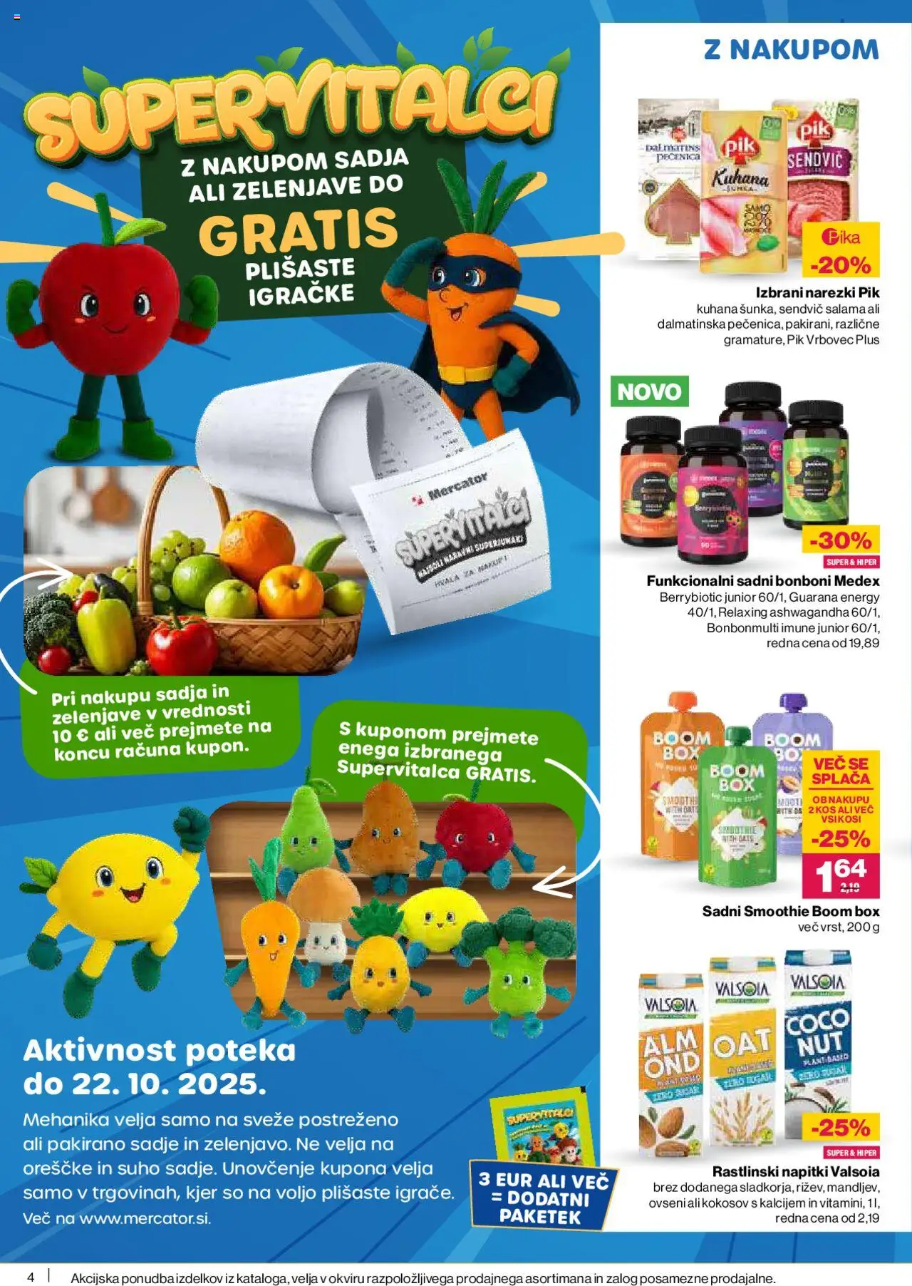 Novi Mercator katalog ponudbe – veljaven od 09.10.2025 | Stran: 4 | Izdelki: Bonboni, Napitki, Salama, Sadje