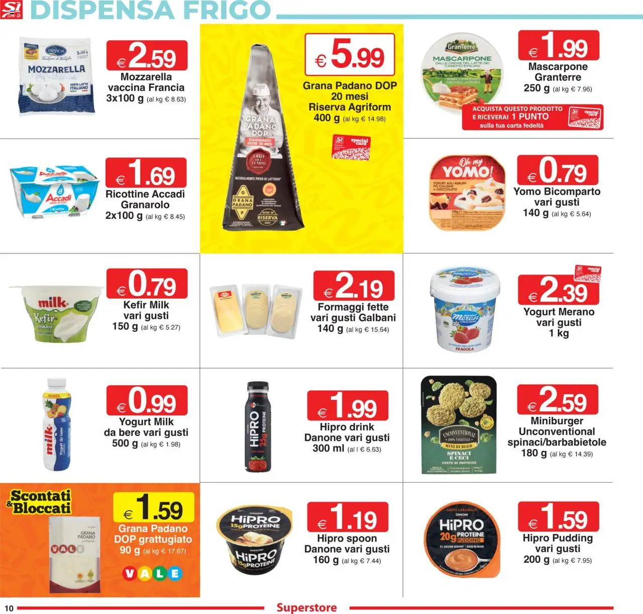 Volantino Sì con Te del 07.08.2025 | Pagina: 10 | Prodotti: Yogurt, Mozzarella, Latte, Mascarpone