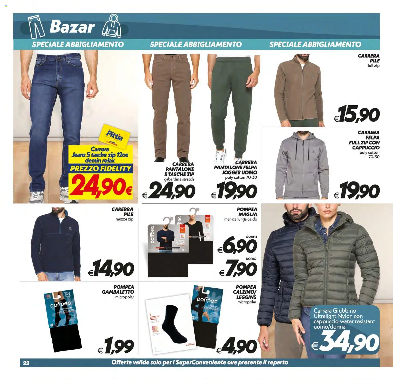 Volantino SuperConveniente del 13.01.2026 | Pagina: 22 | Prodotti: Felpa, Leggins, Jeans, Cappuccio