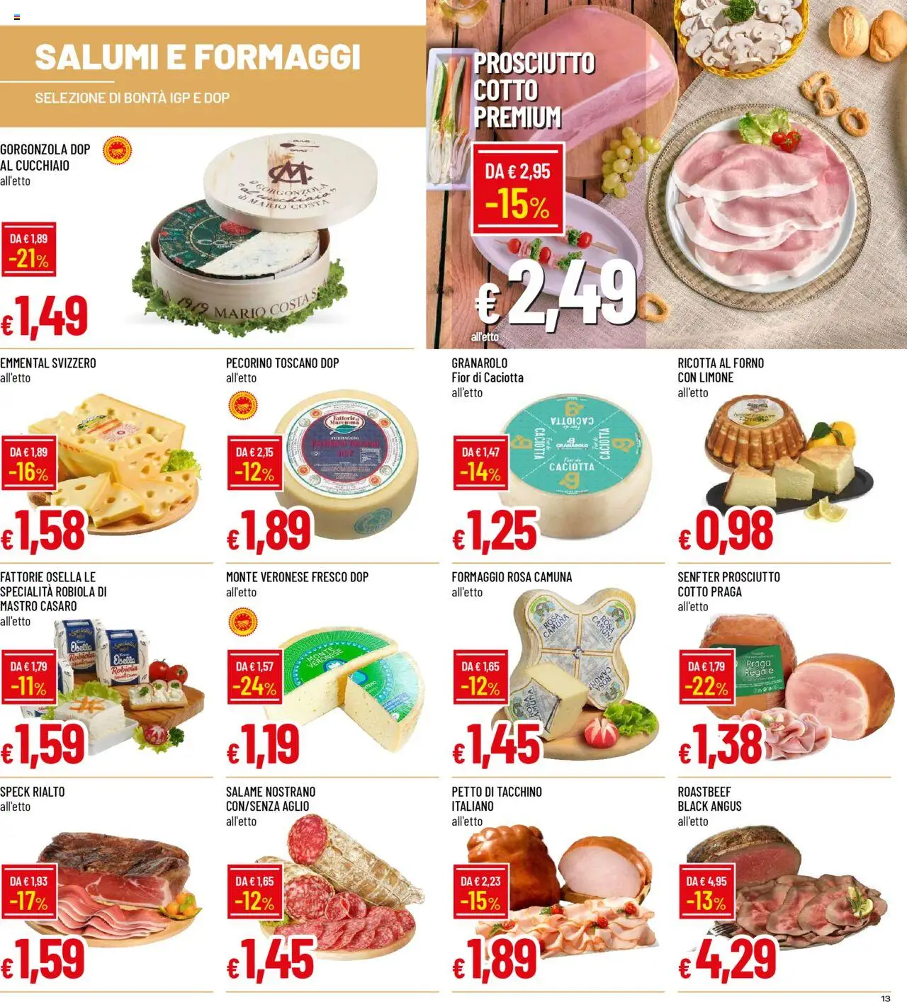 Volantino Famila del 09.10.2025 | Pagina: 13 | Prodotti: Salame, Tacchino, Gorgonzola, Robiola