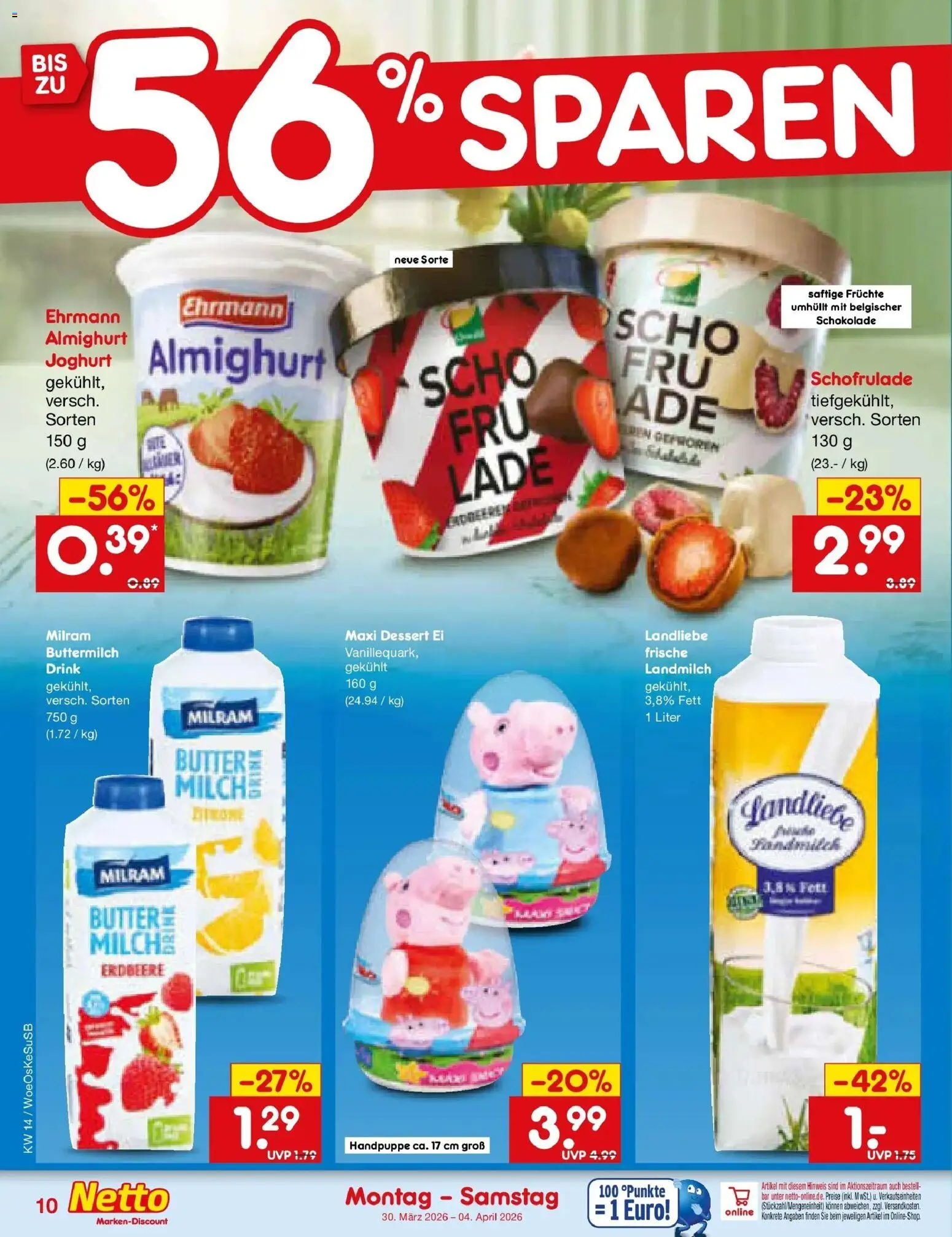 Netto Marken-Discount Prospekt Kruft	 – gültig ab 30.03.2026 | Seite: 10 | Produkte: Butter, Joghurt, Schokolade, Milram