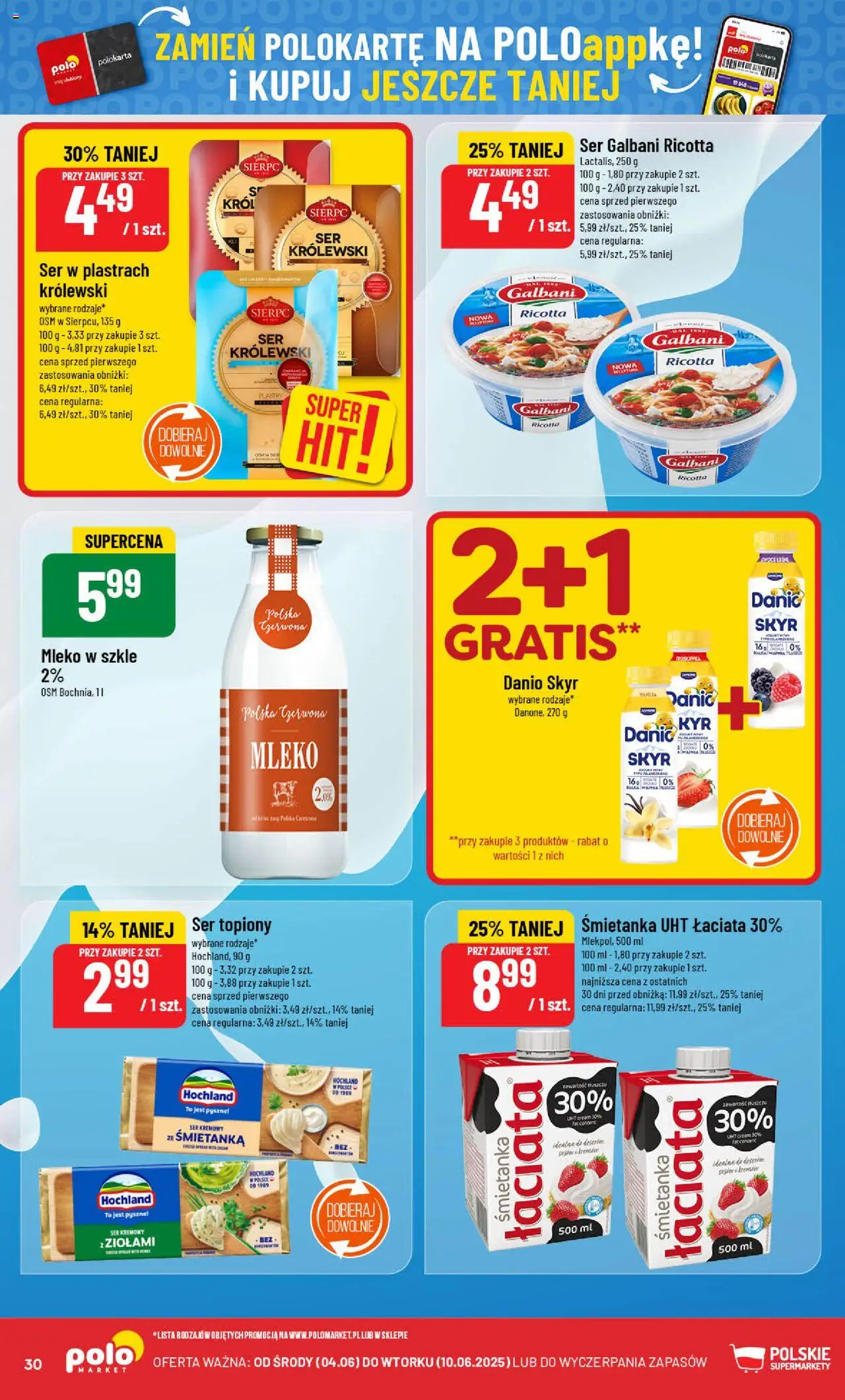 POLOmarket Gazetka od 04.06.2025 | Strona: 30 | Produkty: Ser topiony, Ser, Ricotta, Skyr
