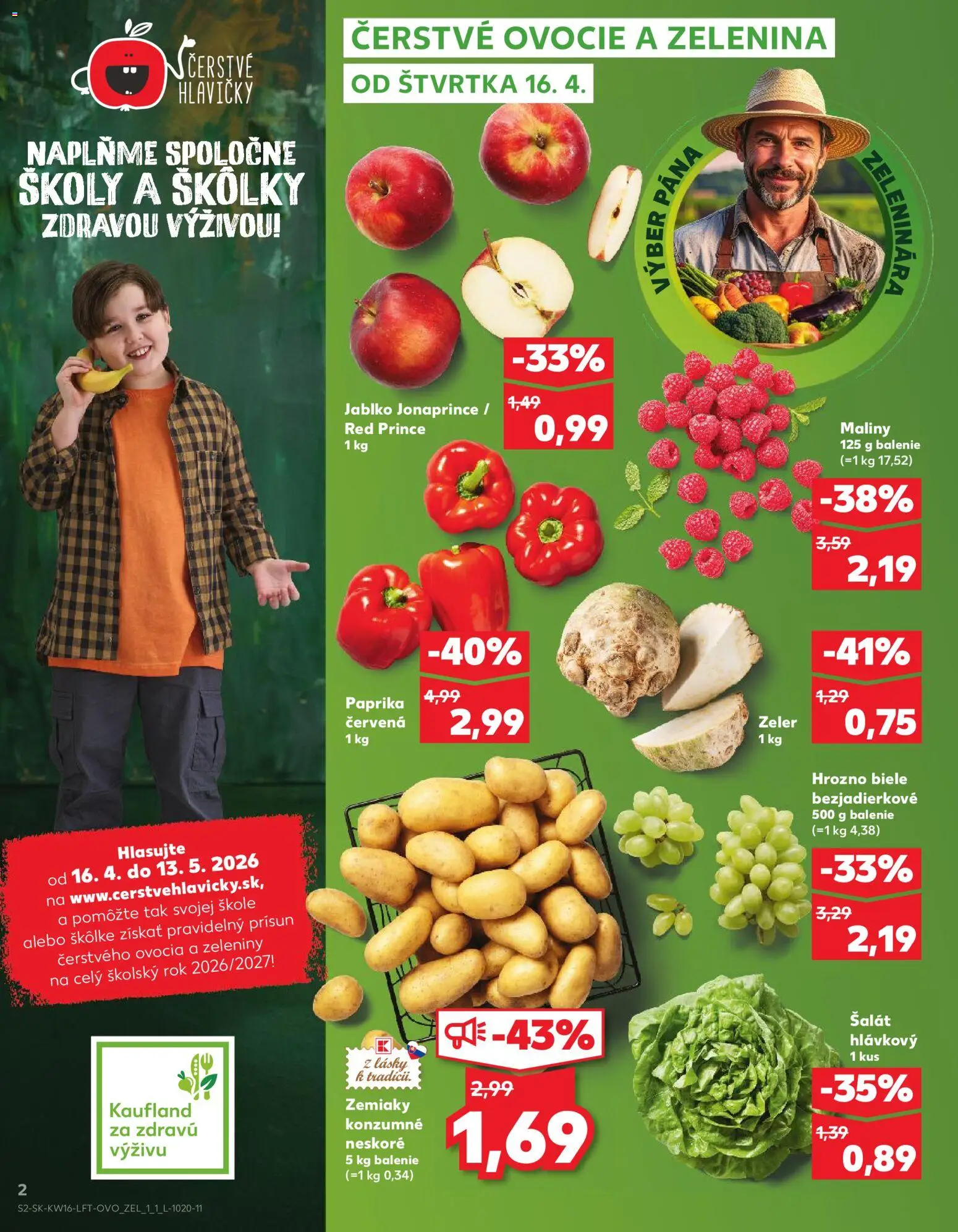 Nové Kaufland akcie – leták je platný od 16.04.2026 | Strana: 2 | Produkty: Šalát, Hrozno, Maliny, Ovocie