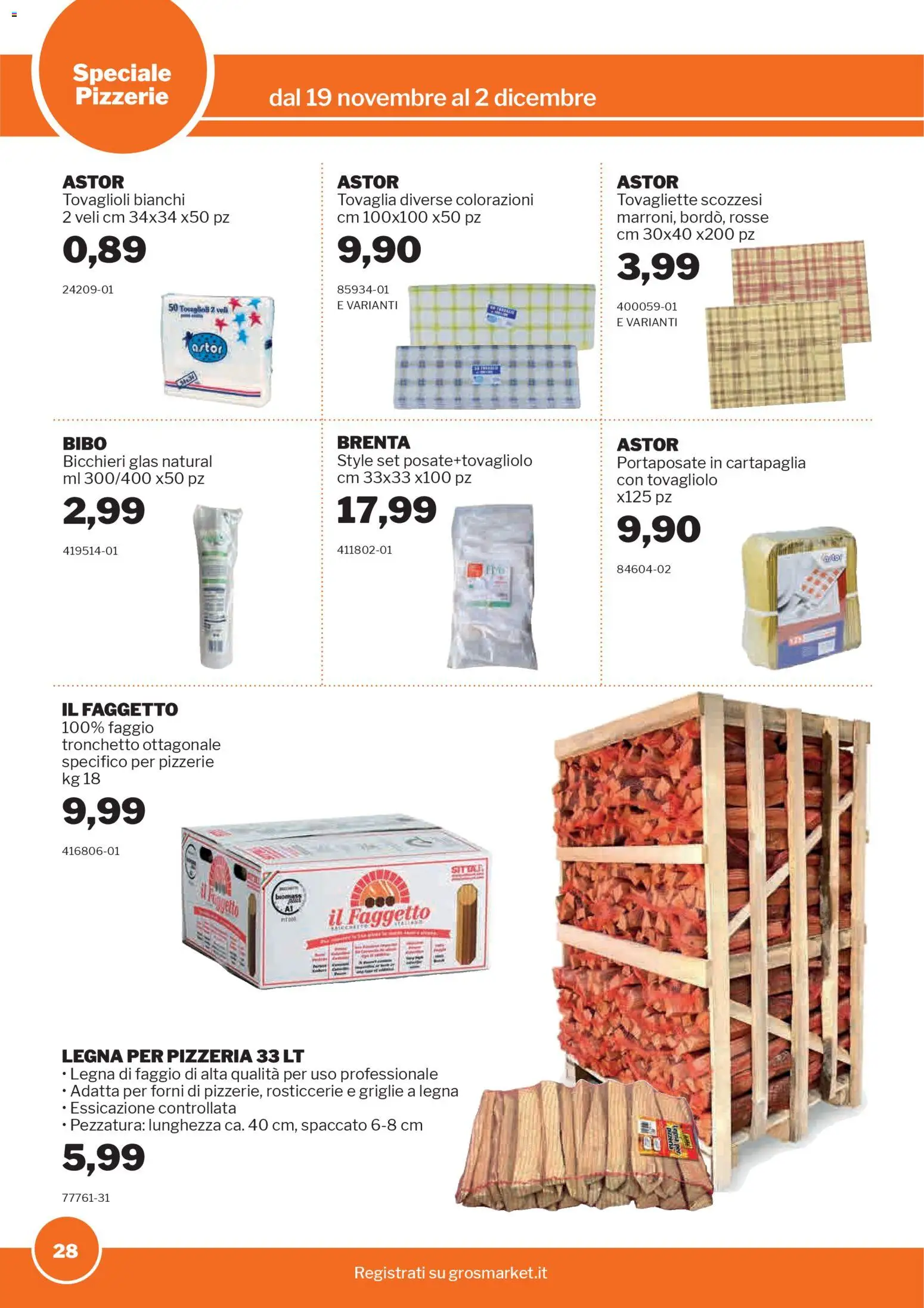 Volantino Sogegross del 19.11.2025 | Pagina: 28 | Prodotti: Portaposate, Tovaglia, Tovagliette