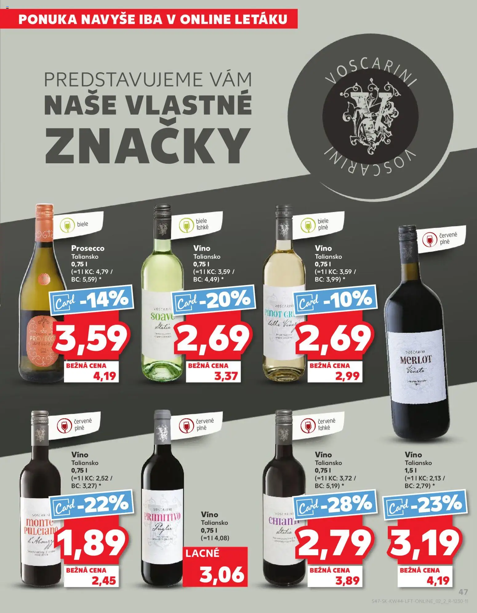 Kaufland SK akciós ujság - amely érvényes a következő dátumtól: 30.10.2025 | Oldal: 47