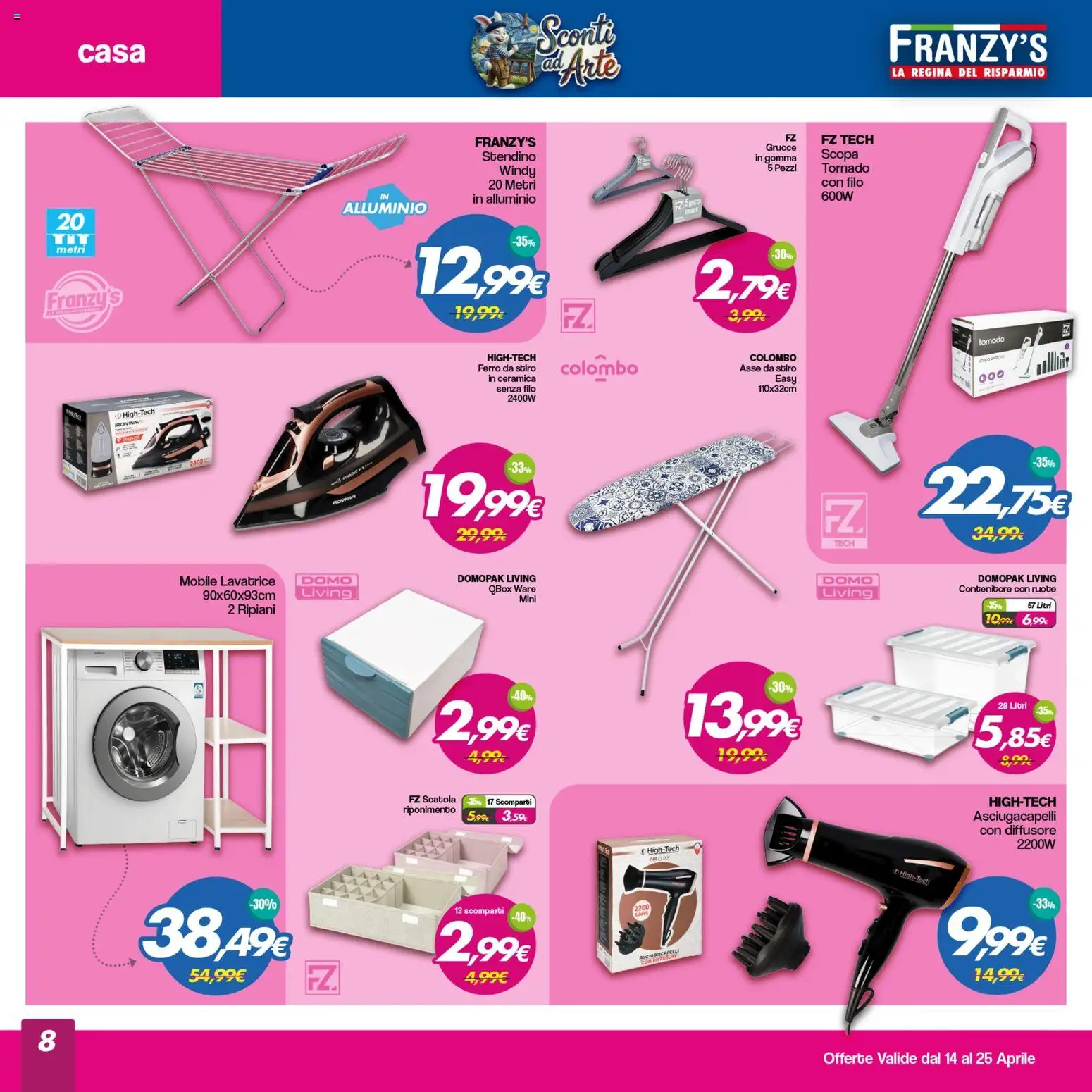 Volantino Franzy's del 14.04.2026 | Pagina: 8 | Prodotti: Mobile, Alluminio, Ferro da stiro, Scatola