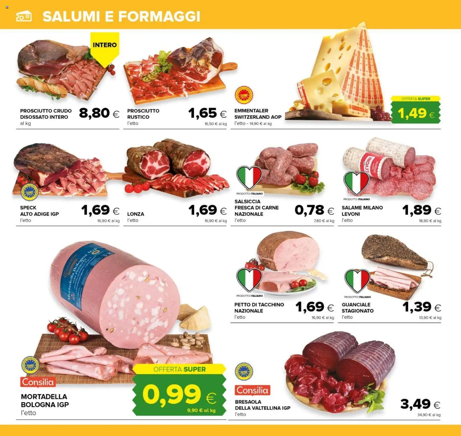 Volantino Oasi del 21.11.2025 | Pagina: 10 | Prodotti: Speck, Prosciutto Crudo, Bresaola, Mortadella