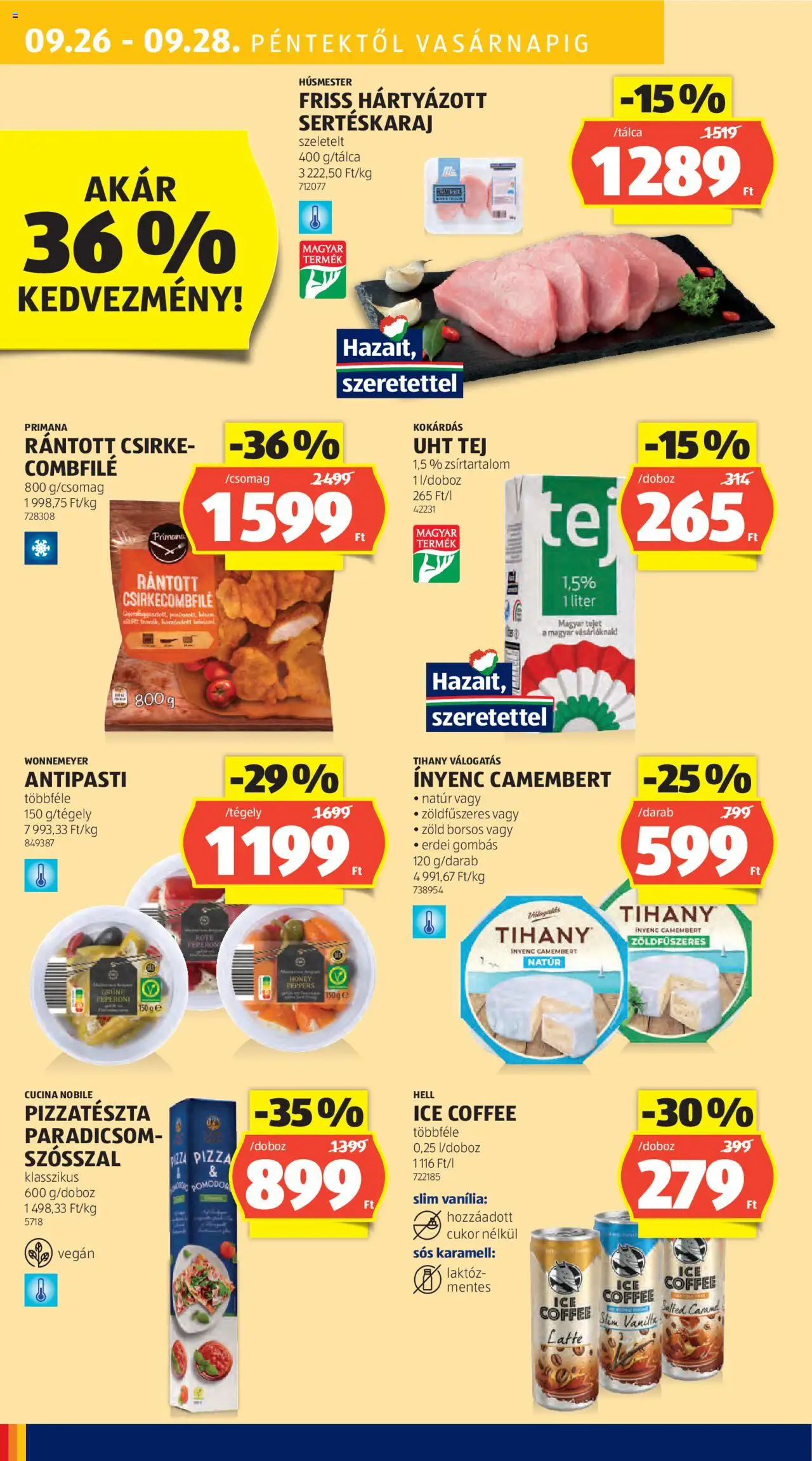 Aldi akciós ujság - amely érvényes a következő dátumtól: 25.09.2025 | Oldal: 46 | Termékek: Csirkecombfile, Nuggets, Pizza, Paradicsom
