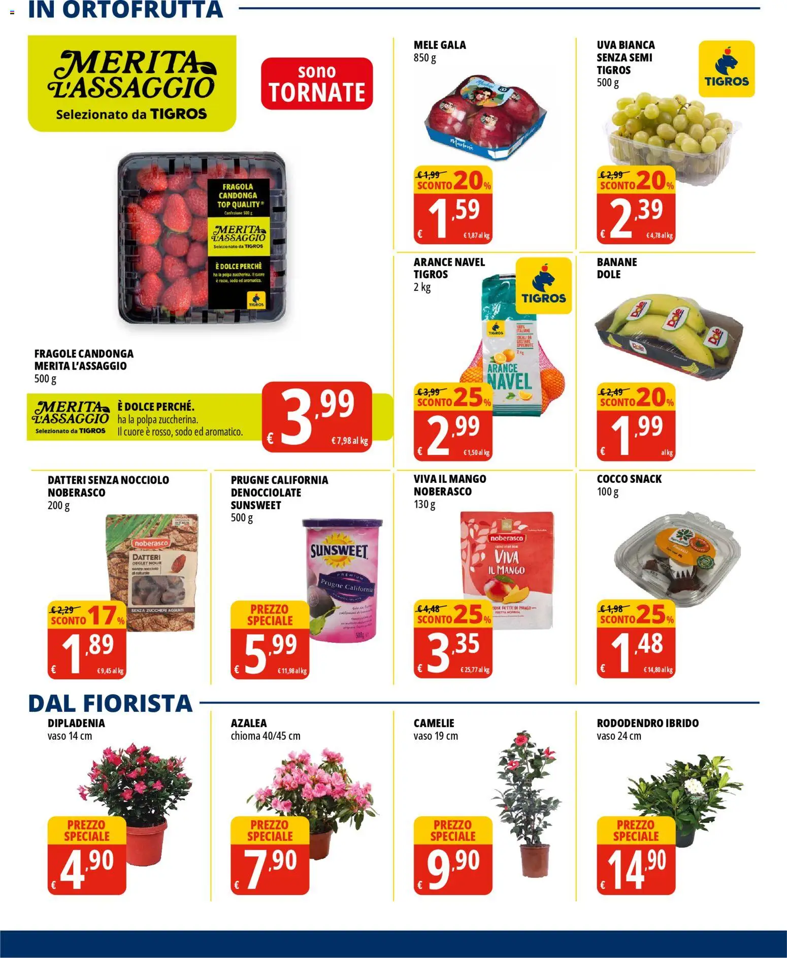 Volantino Tigros del 10.03.2026 | Pagina: 6 | Prodotti: Mele, Banane, Uva, Cocco